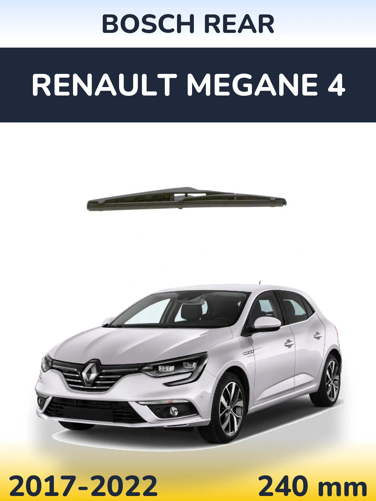 Ștergătoare BOSCH Rear pentru Renault Megane 4