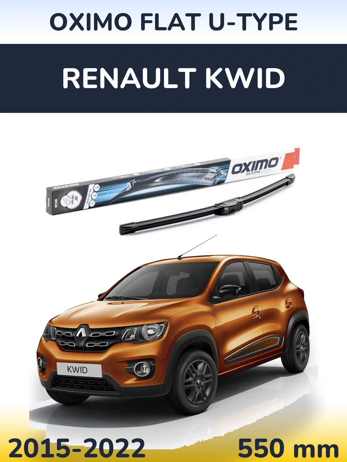 Ștergătoare Oximo Flat U-type pentru Renault Kwid