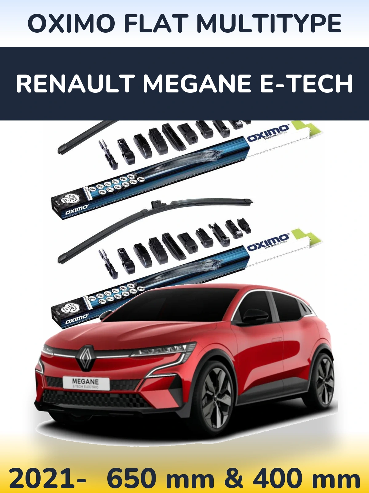 Ștergătoare Oximo Flat MultiTipe pentru Renault Megane E-Tech
