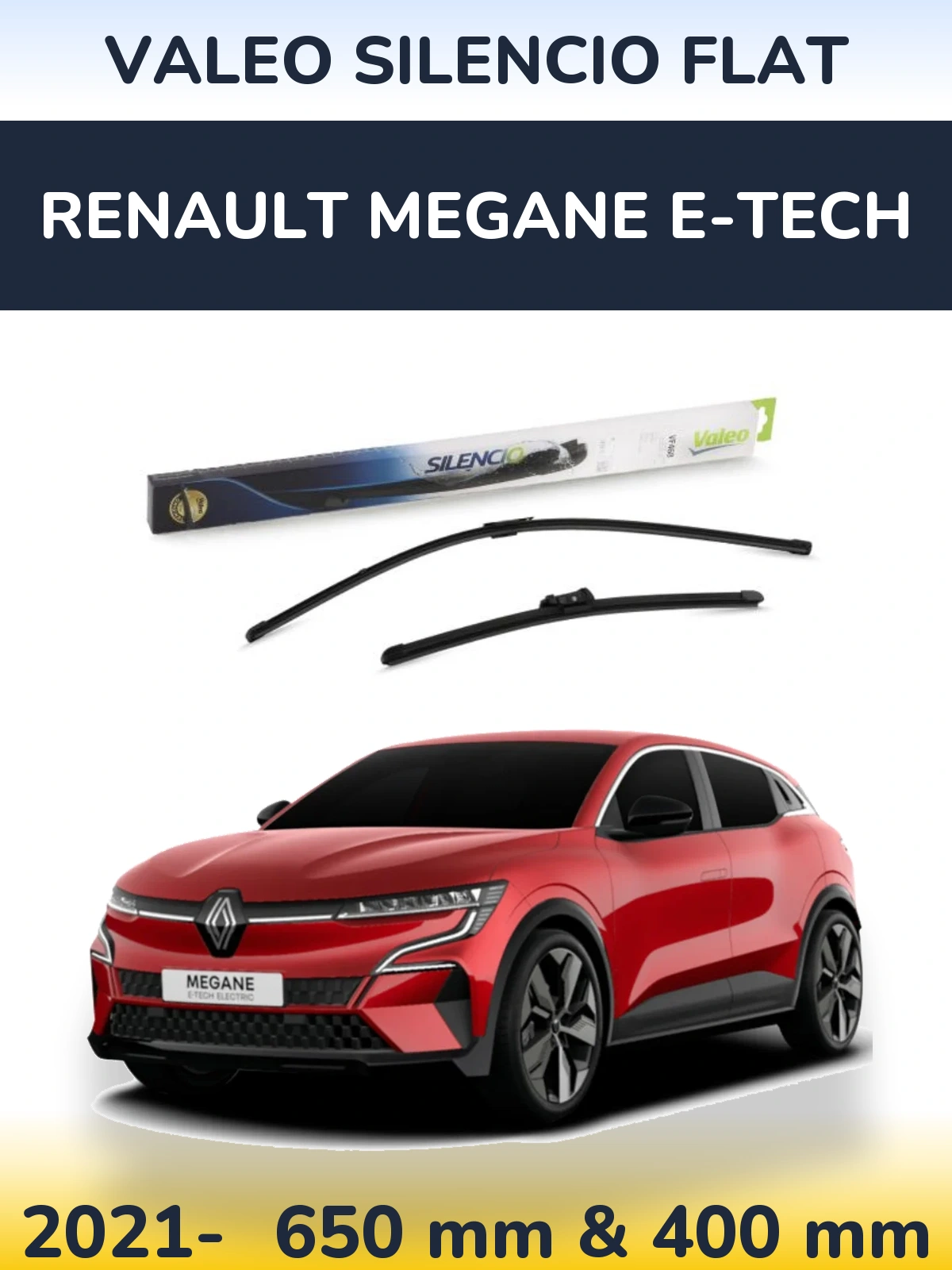 Ștergătoare Valeo Silencio Flat pentru Renault Megane E-Tech