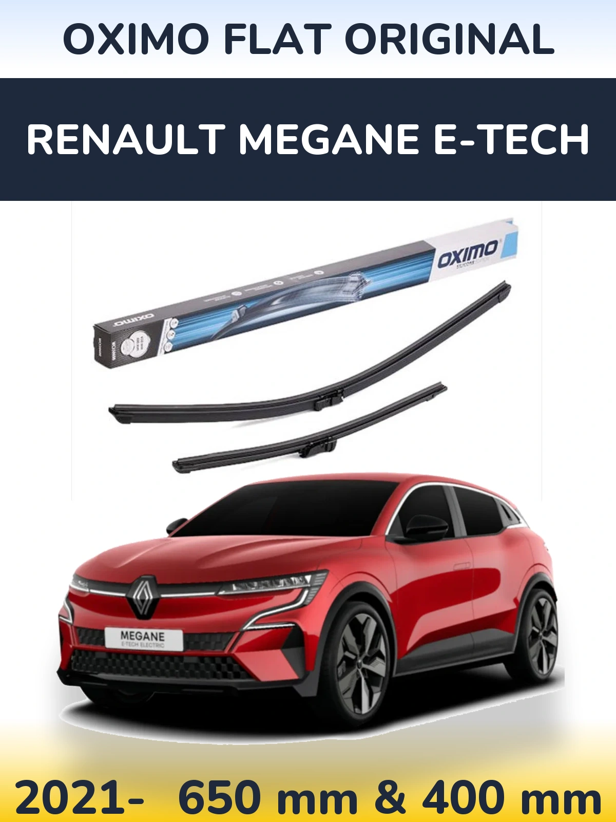 Ștergătoare Oximo Flat Original pentru Renault Megane E-Tech