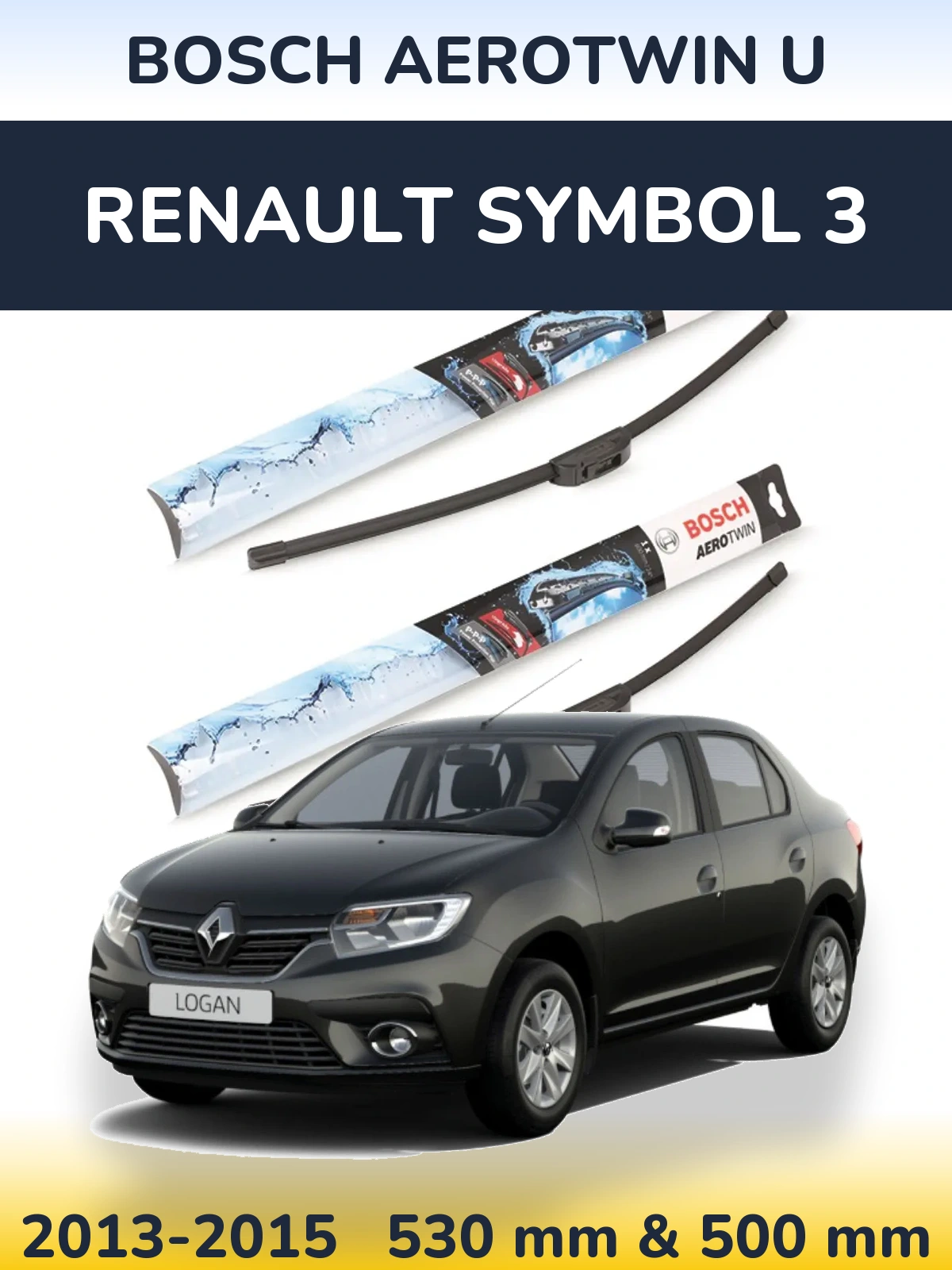 Ștergătoare BOSCH AeroTwin U pentru Renault Symbol 3