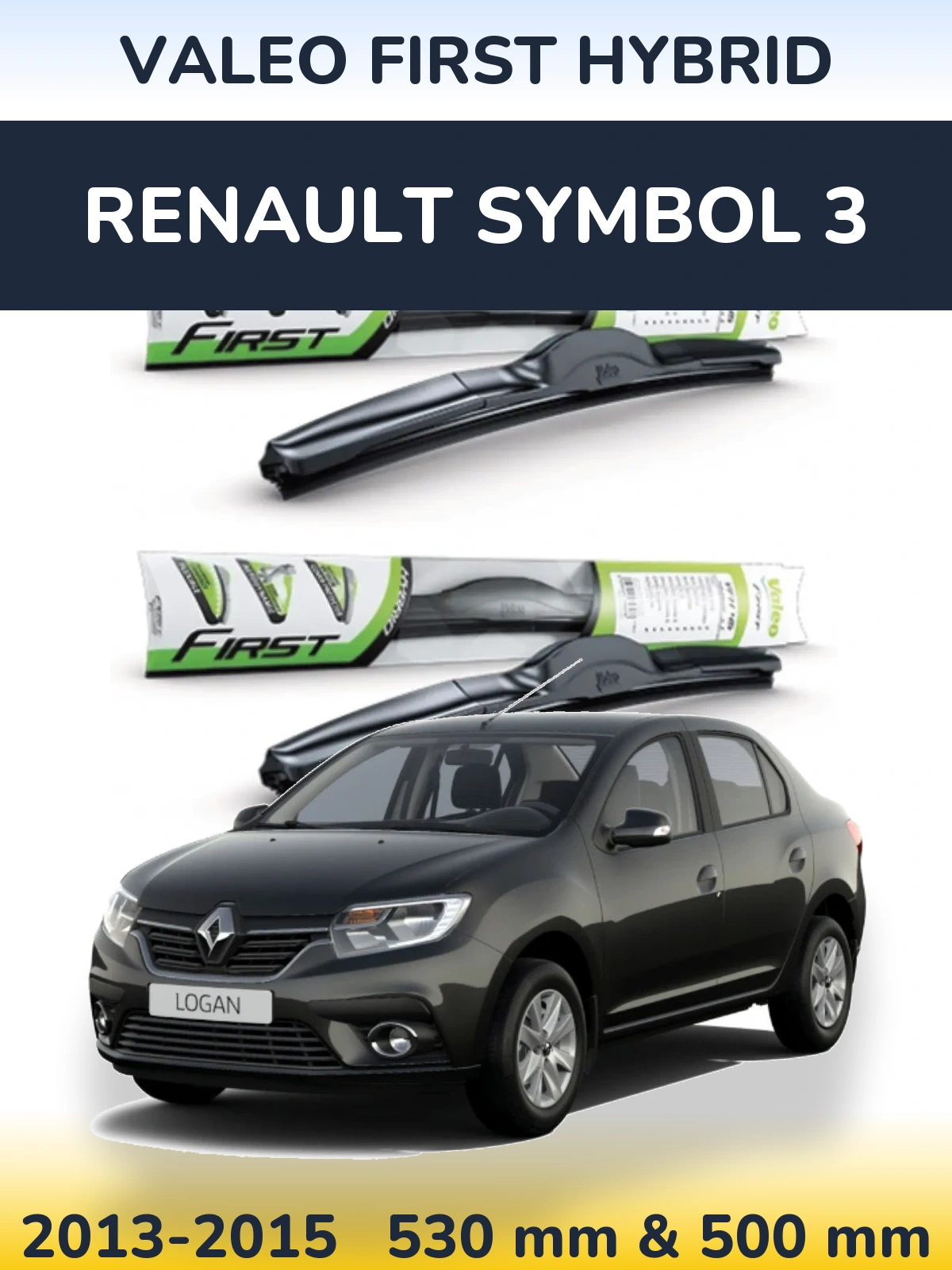 Ștergătoare Valeo First Hybrid pentru Renault Symbol 3