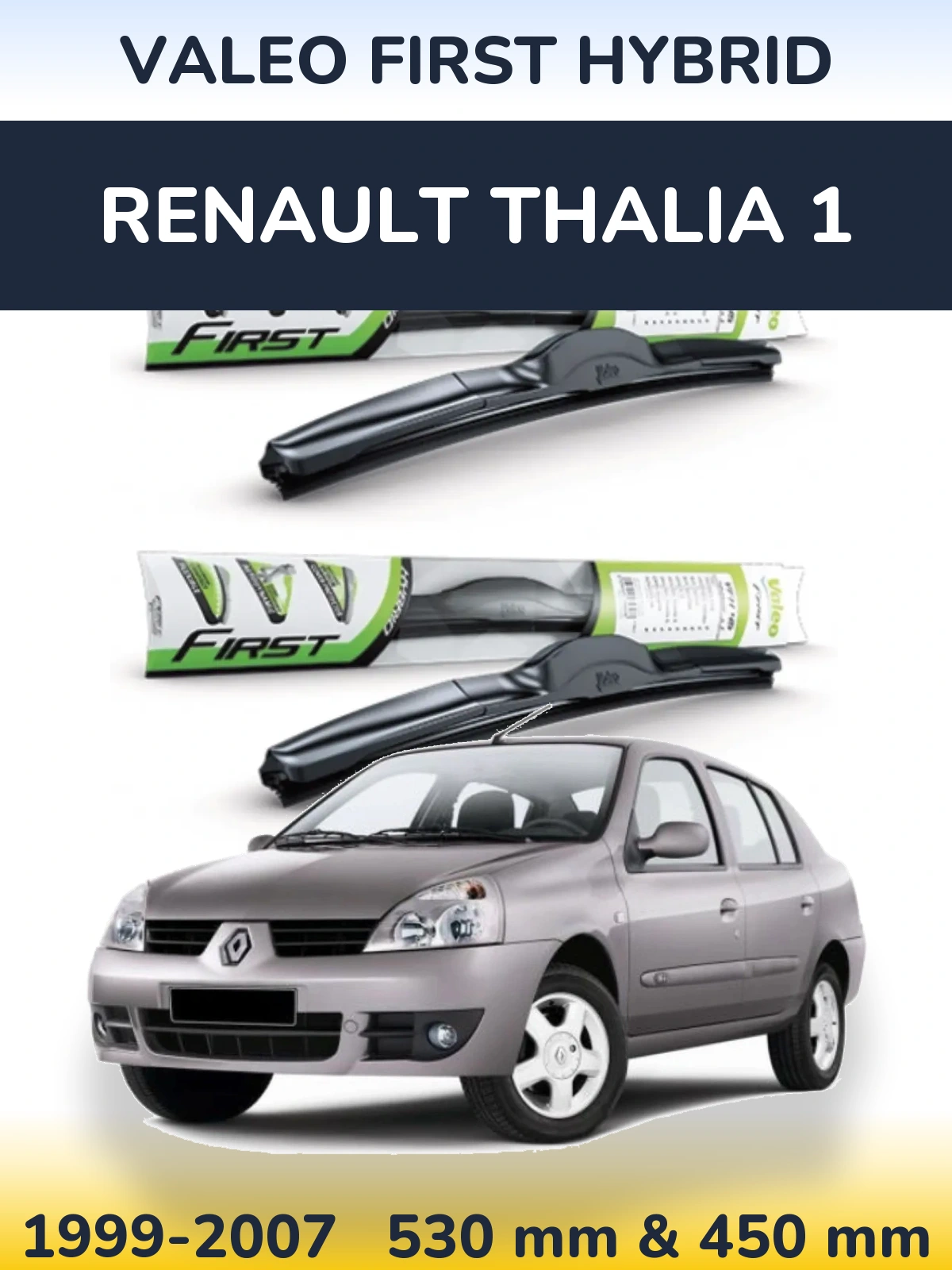 Ștergătoare Valeo First Hybrid pentru Renault Thalia 1