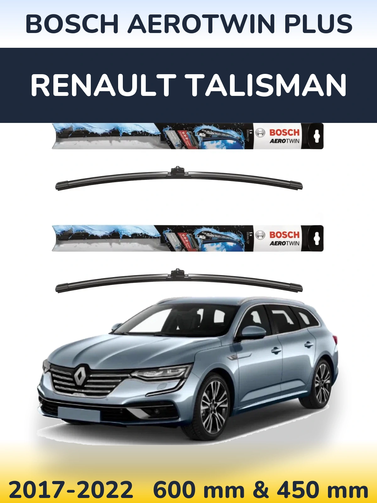 Ștergătoare BOSCH AeroTwin Plus pentru Renault Talisman