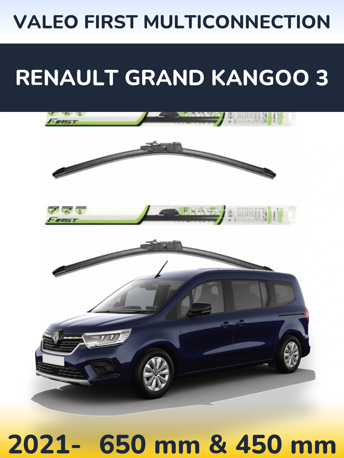 Ștergătoare Valeo First MultiConnection pentru Renault Grand Kangoo 3