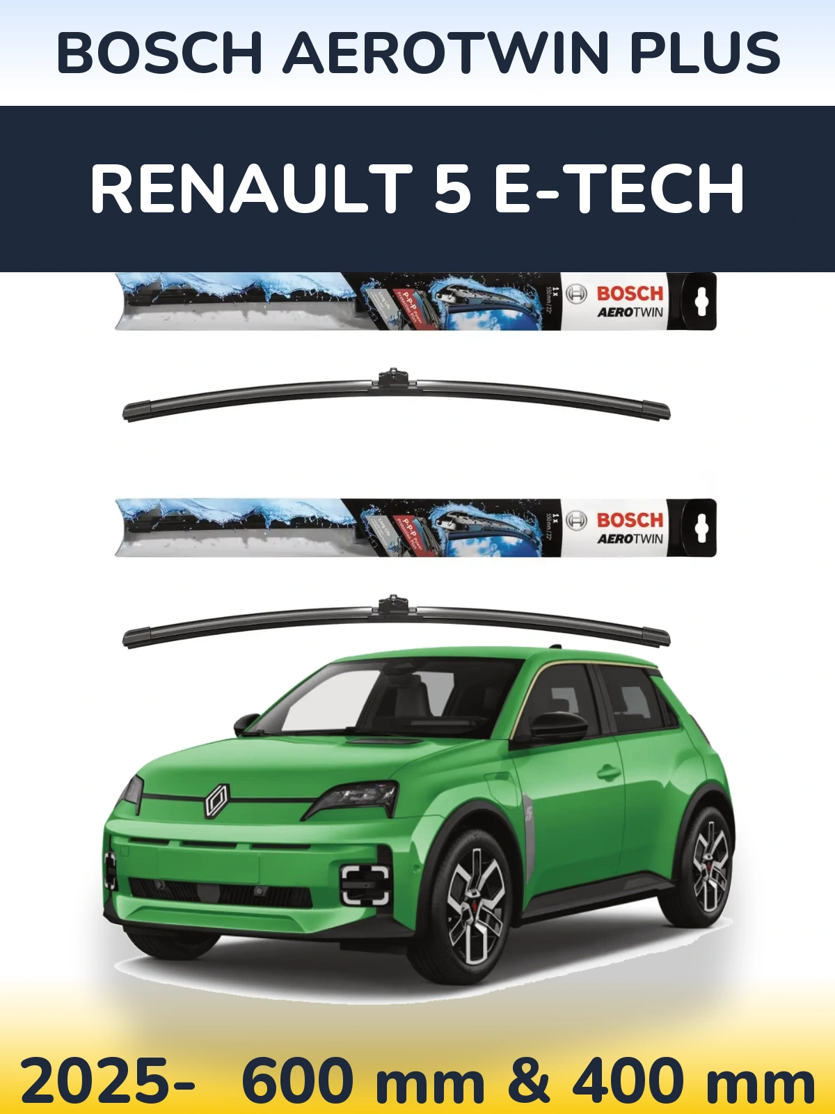 Комплект передніх щіток BOSCH AeroTwin Plus 600 & 400 мм для Renault 5 E-Tech 2025-2026
