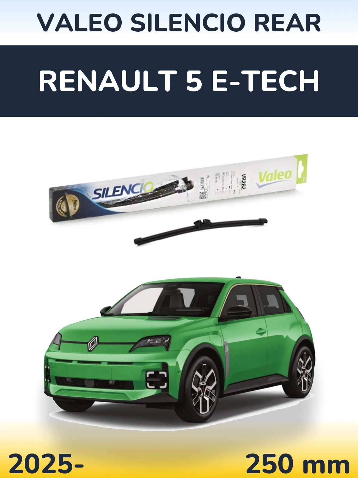 Ștergătoare Valeo Silencio Rear pentru Renault 5 E-Tech