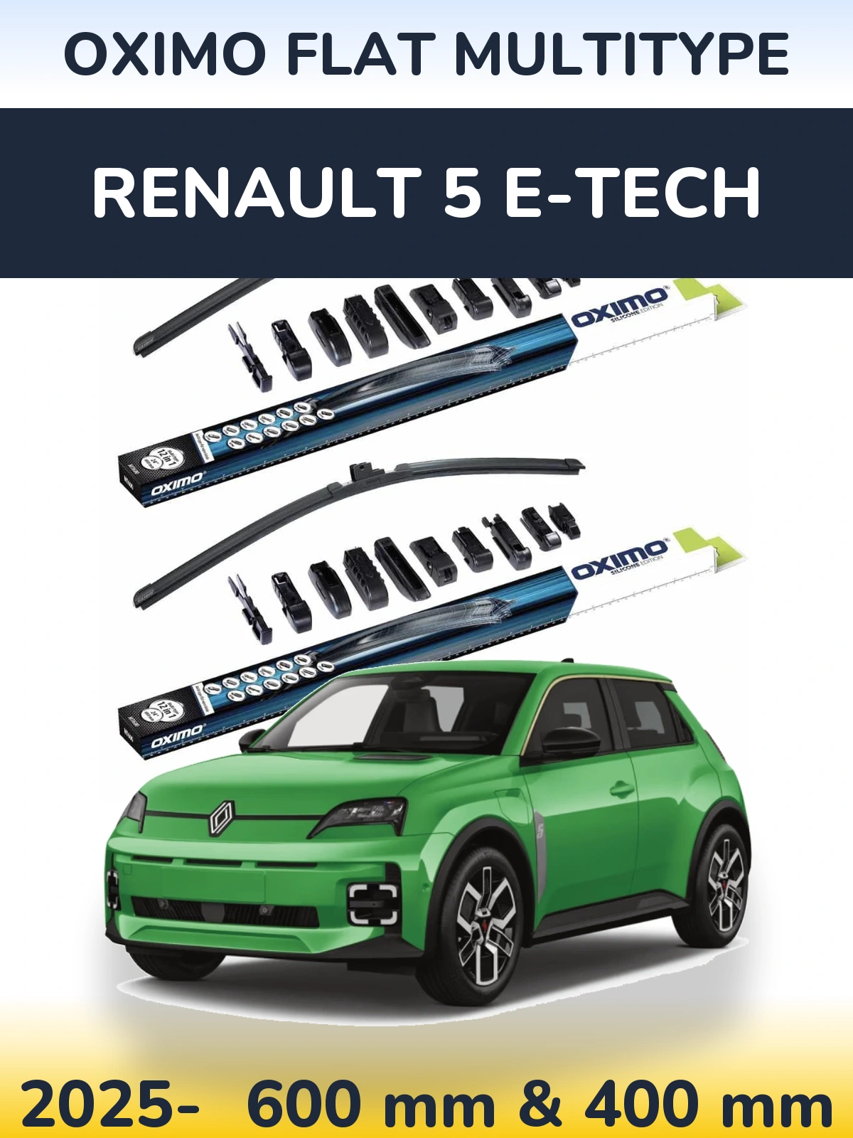 Ștergătoare Oximo Flat MultiTipe pentru Renault 5 E-Tech