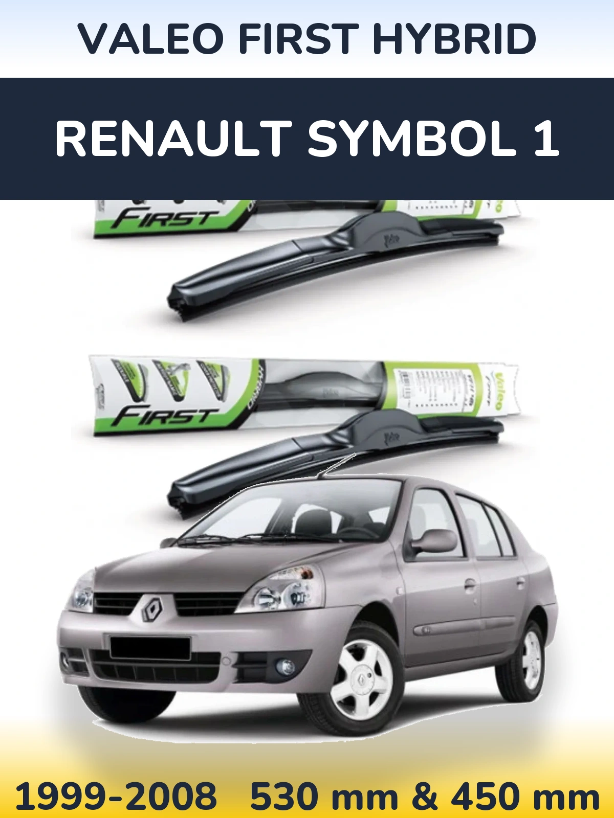 Ștergătoare Valeo First Hybrid pentru Renault Symbol 1
