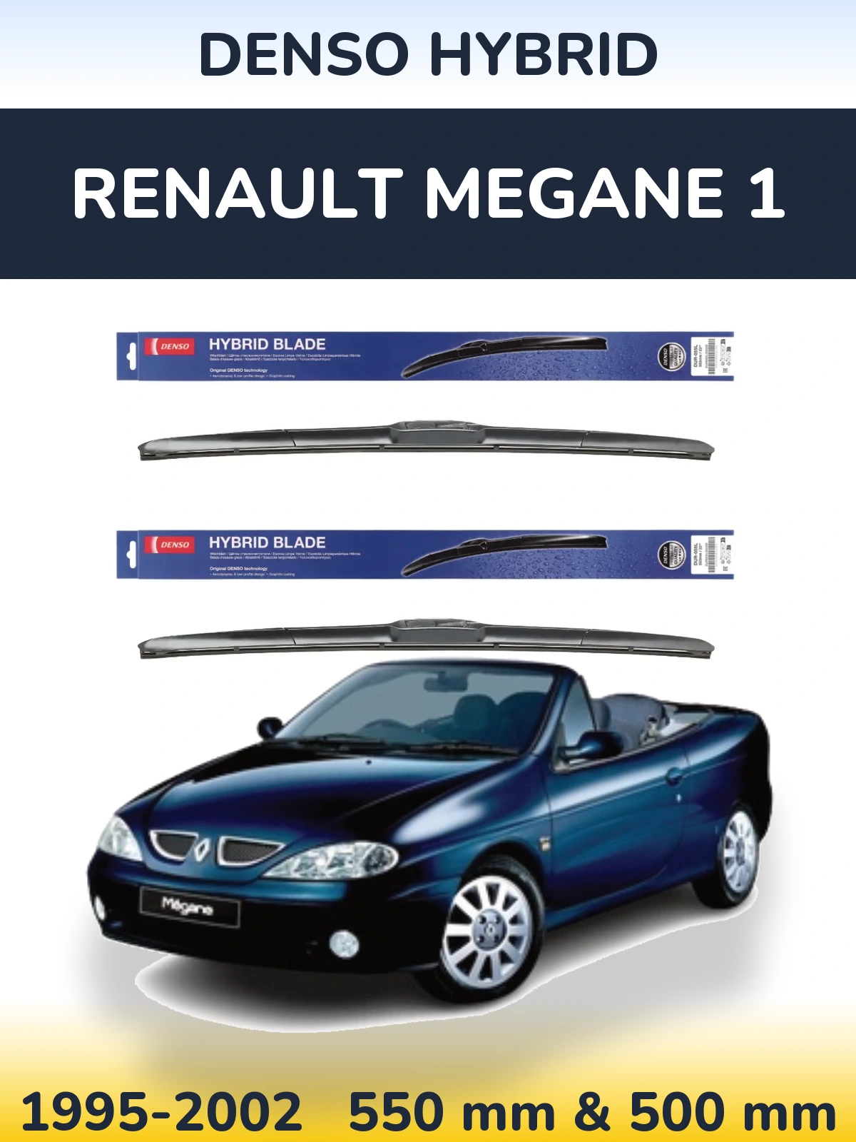 Ștergătoare Denso Hybrid pentru Renault Megane 1