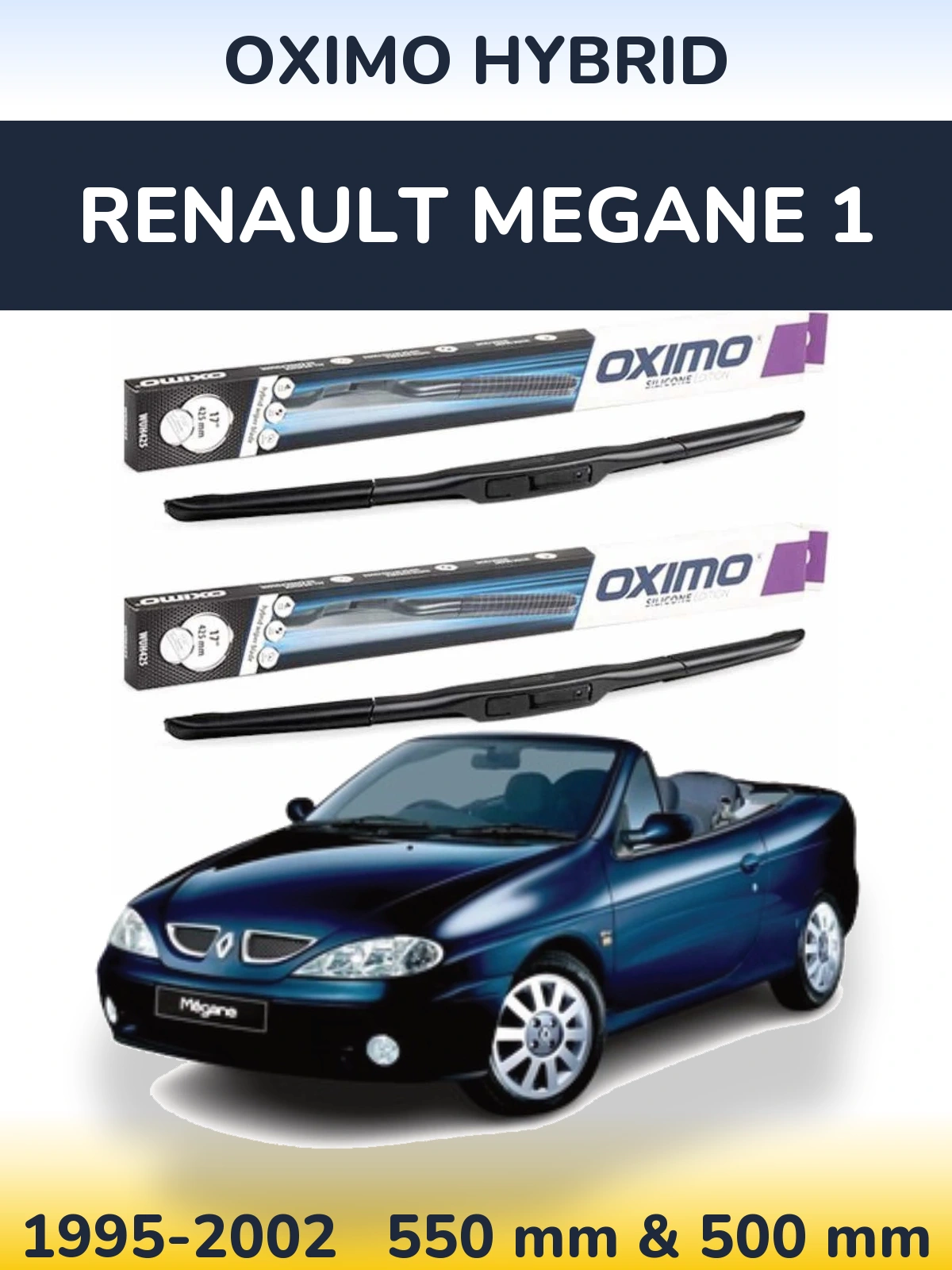 Ștergătoare Oximo Hybrid pentru Renault Megane 1