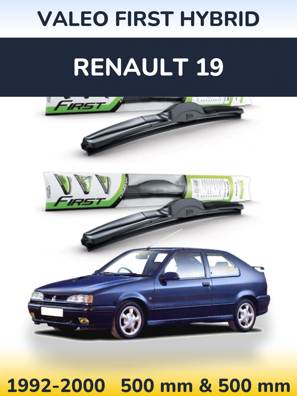 Ștergătoare Valeo First Hybrid pentru Renault 19