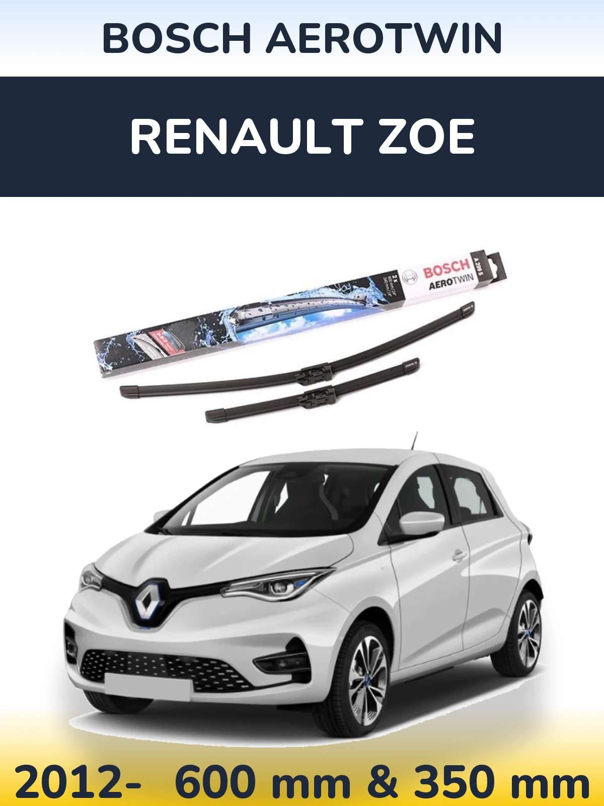 Ștergătoare BOSCH AeroTwin pentru Renault Zoe