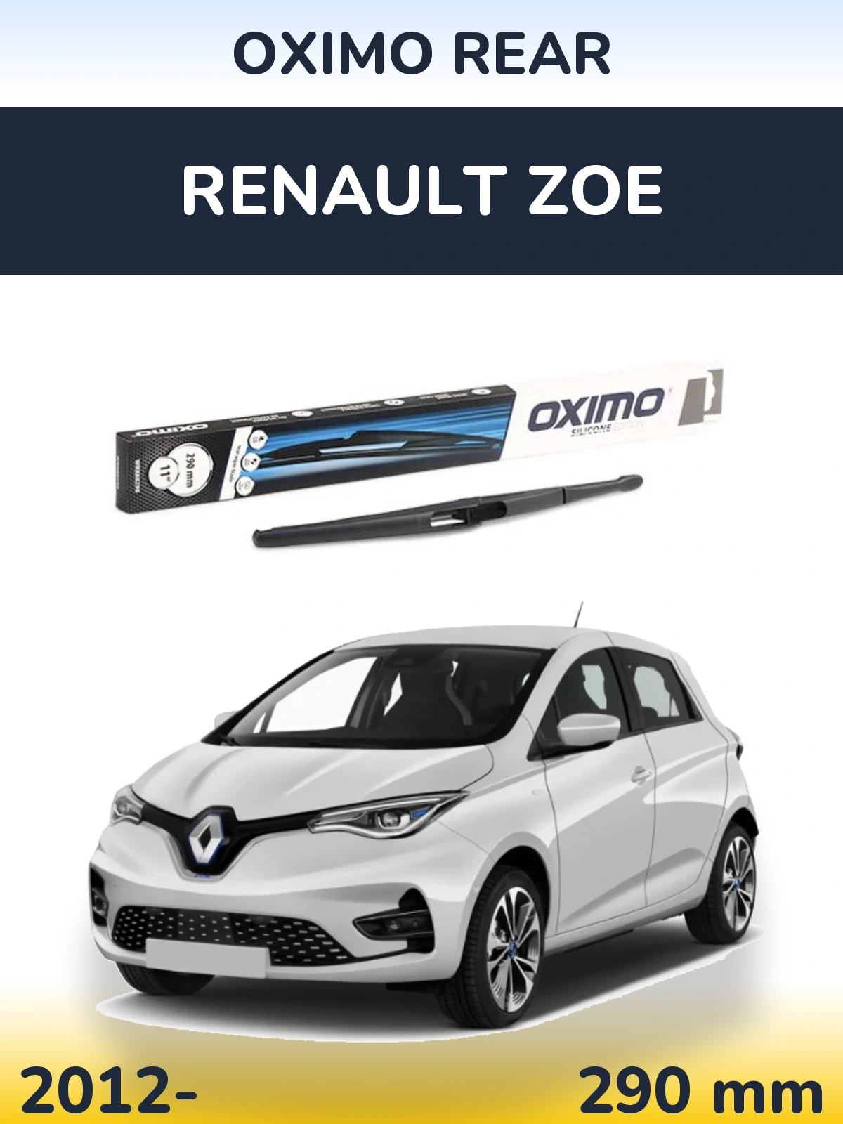 Ștergătoare Oximo Rear pentru Renault Zoe