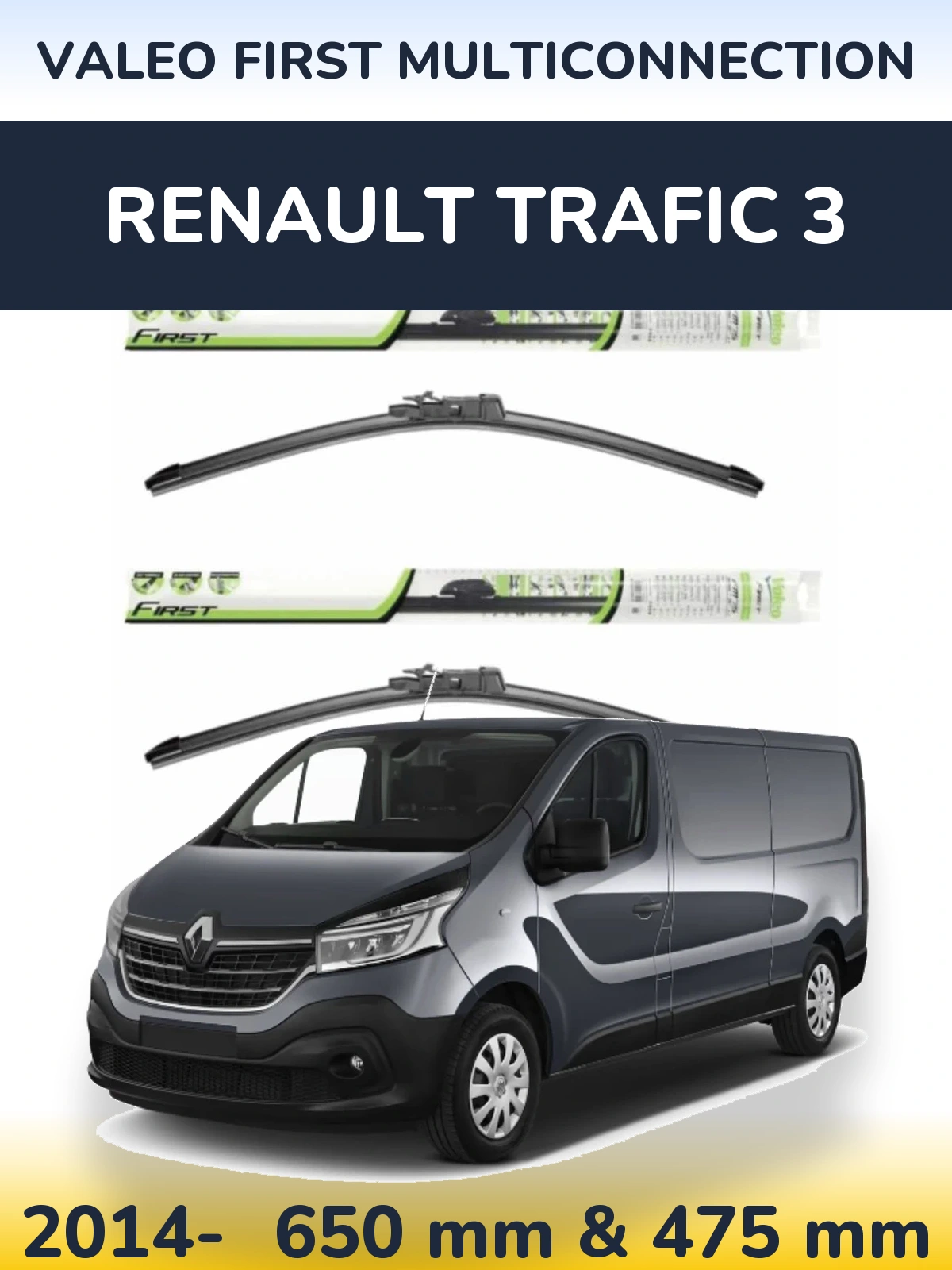 Ștergătoare Valeo First MultiConnection pentru Renault Trafic 3