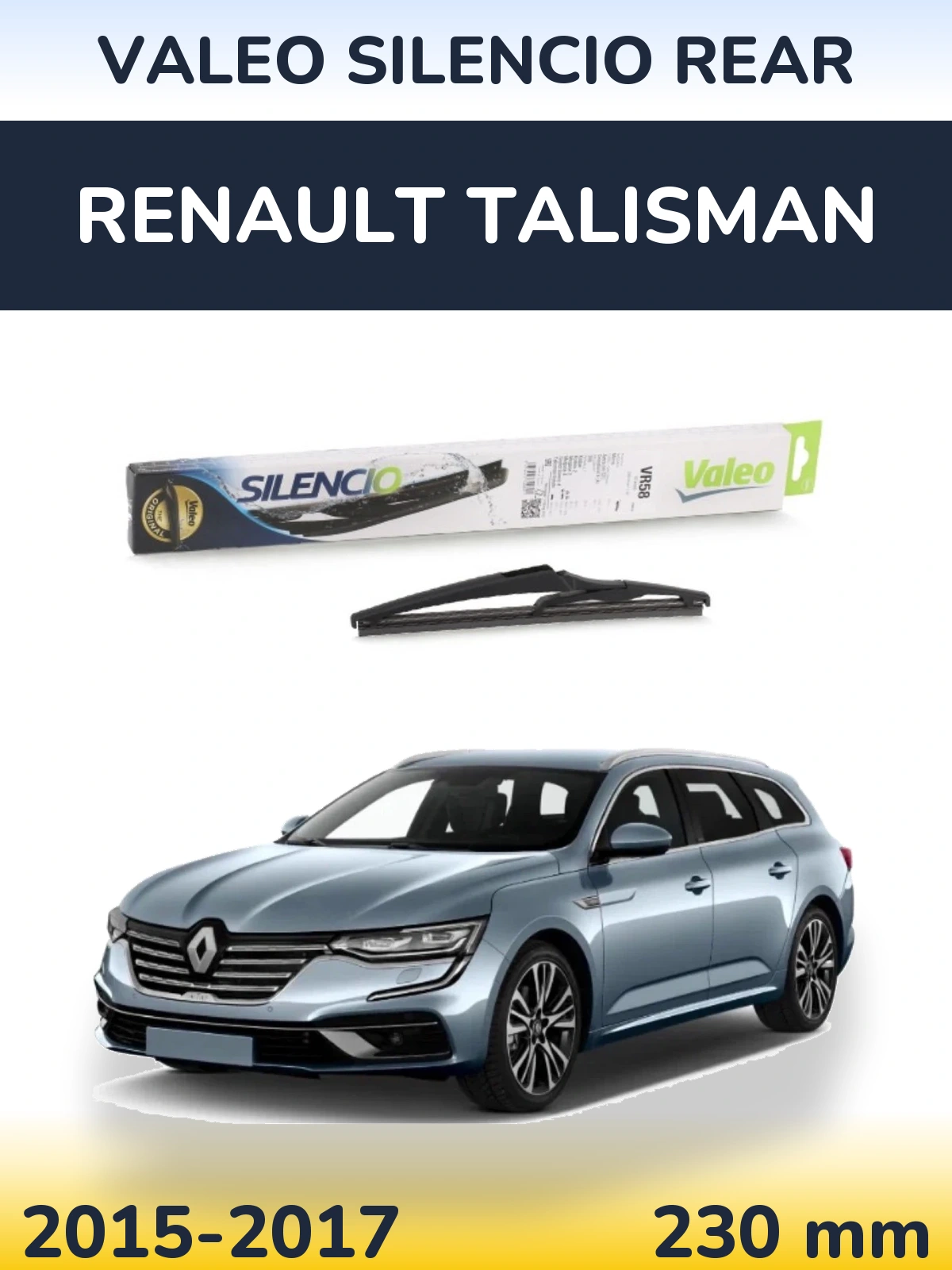 Ștergătoare Valeo Silencio Rear pentru Renault Talisman
