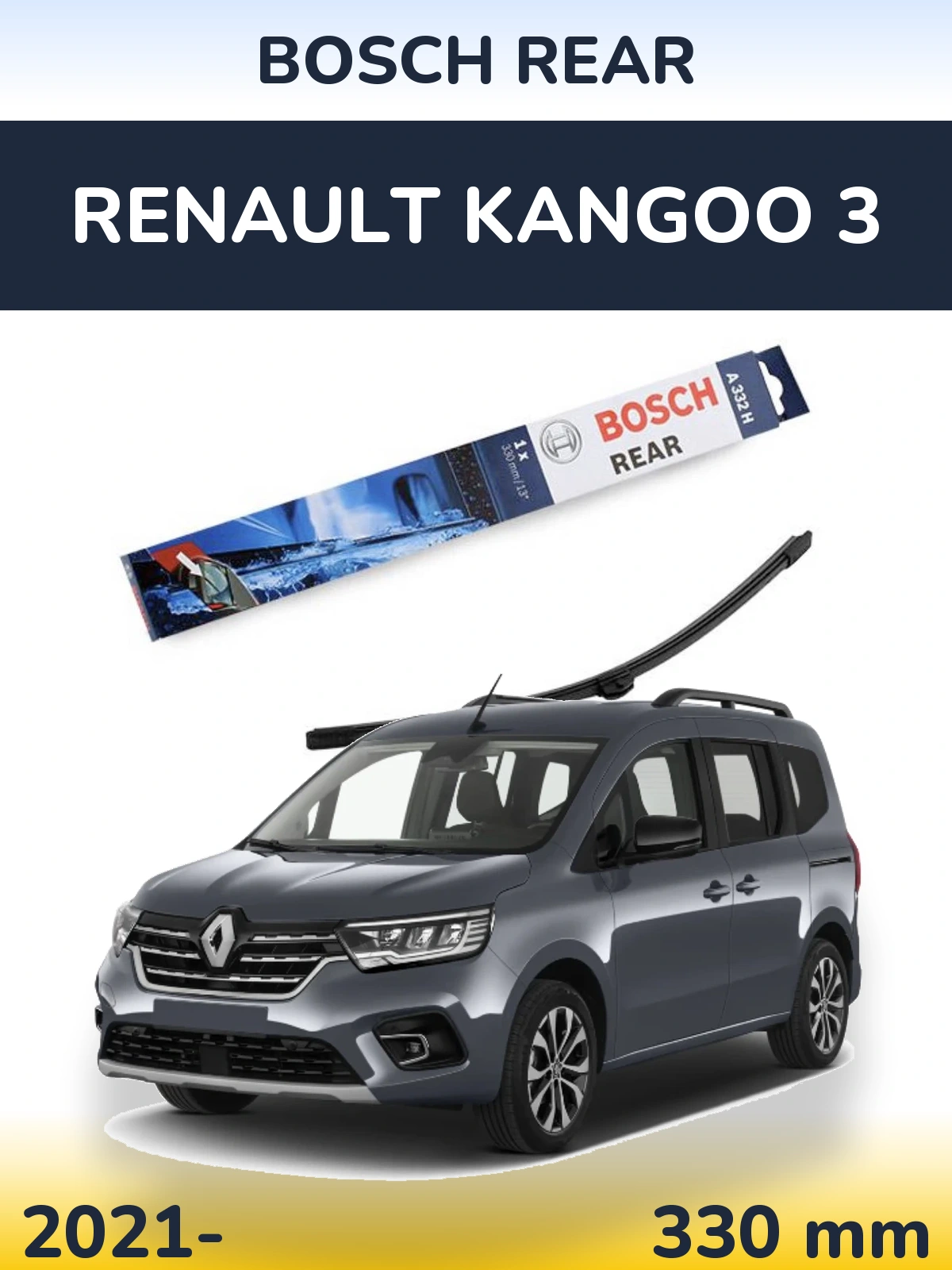 Ștergătoare BOSCH Rear pentru Renault Kangoo 3