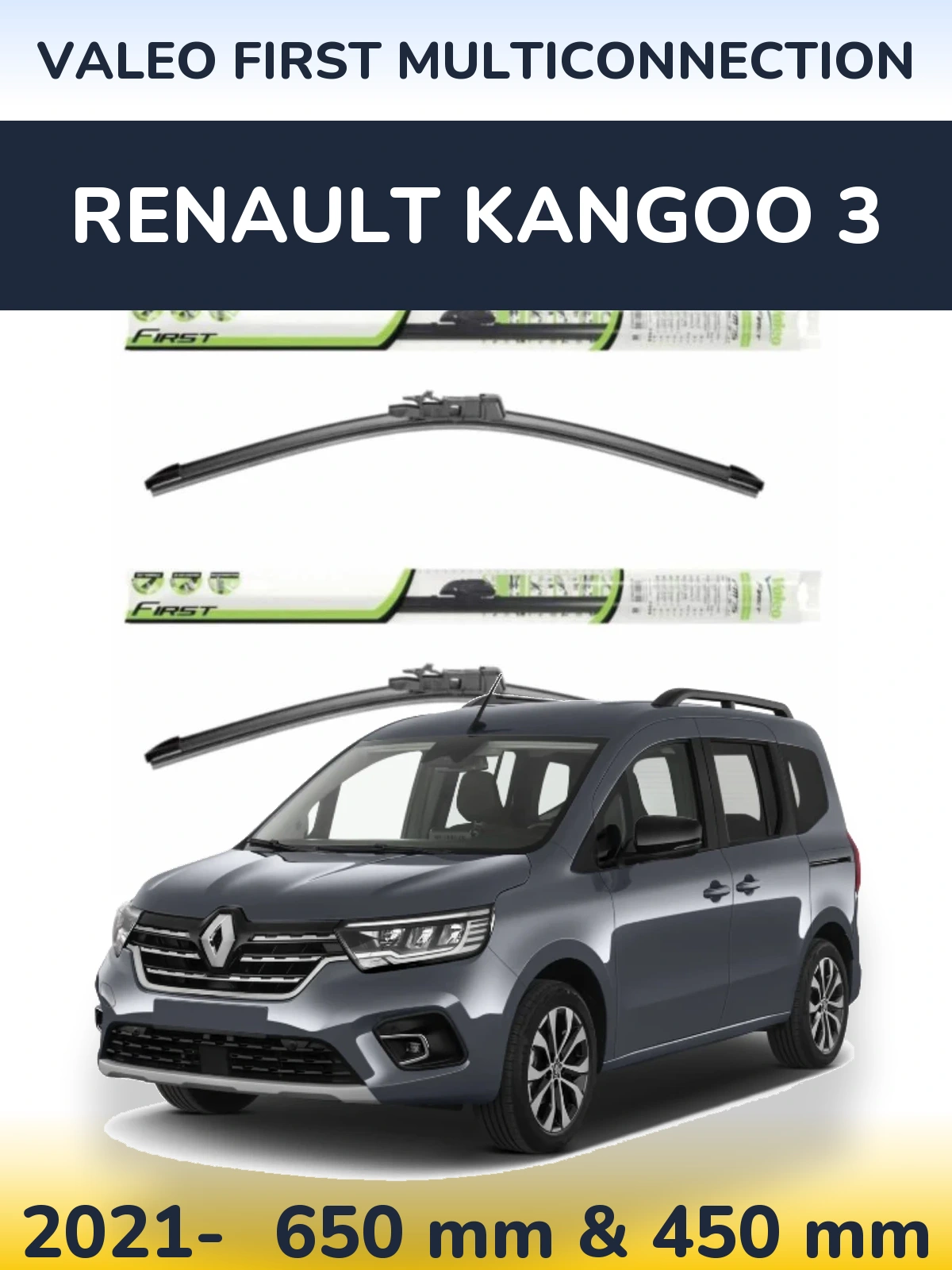 Ștergătoare Valeo First MultiConnection pentru Renault Kangoo 3