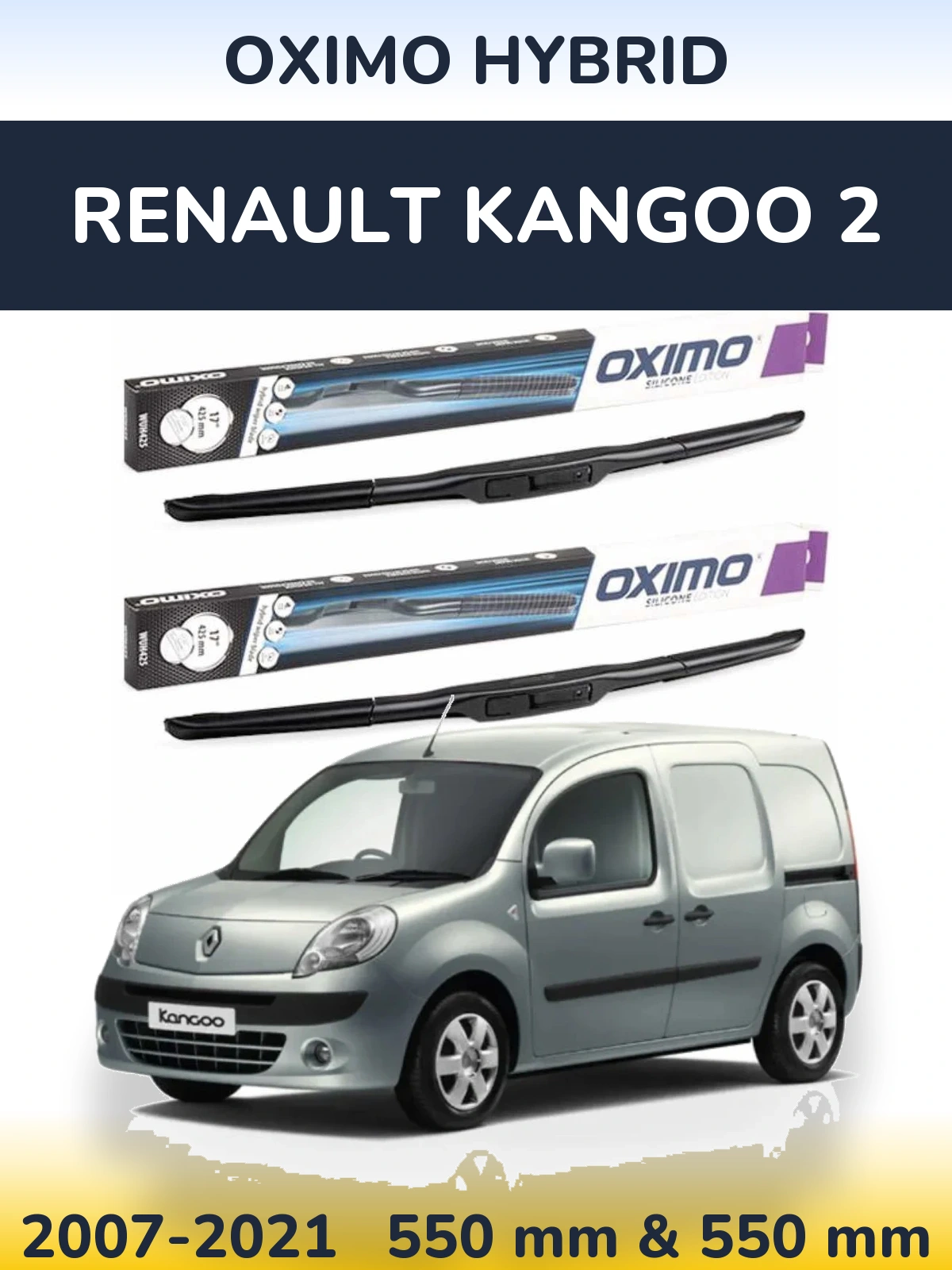 Ștergătoare Oximo Hybrid pentru Renault Kangoo 2