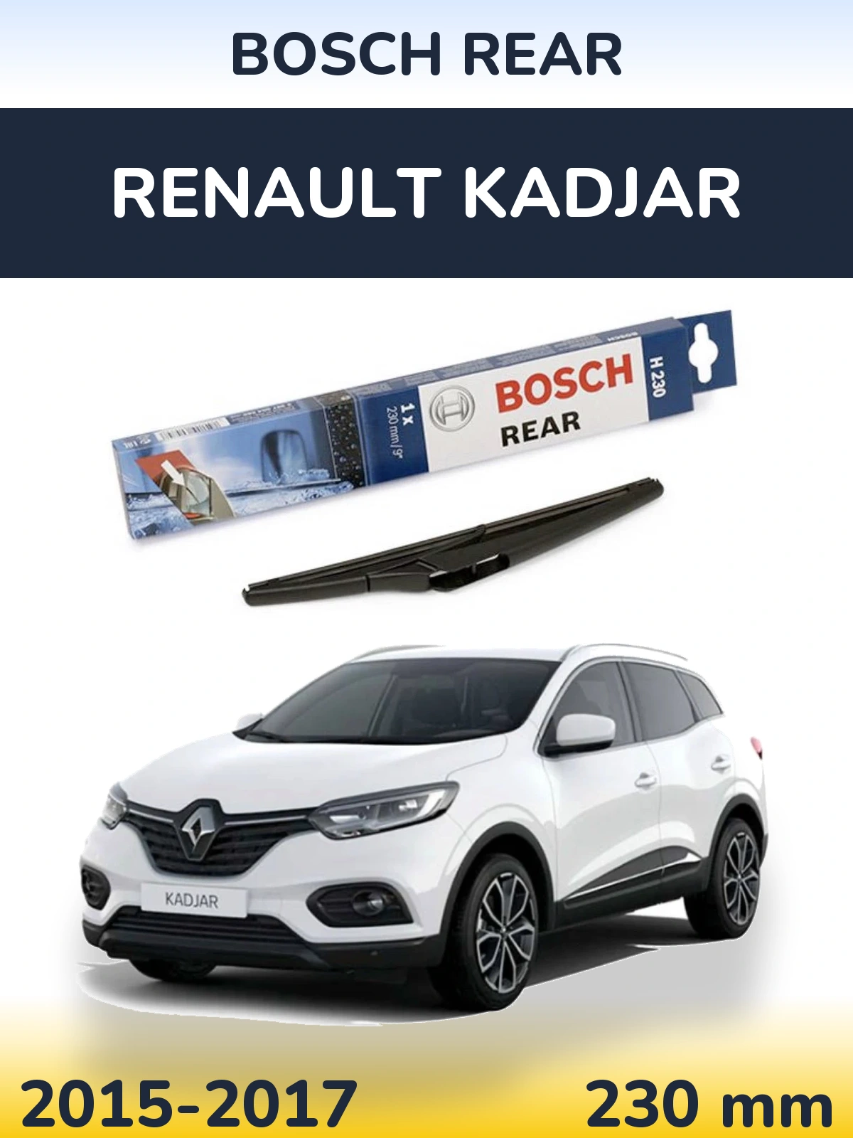 Rear wiper blade BOSCH Rear 230 mm for Renault Kadjar 2015-2017