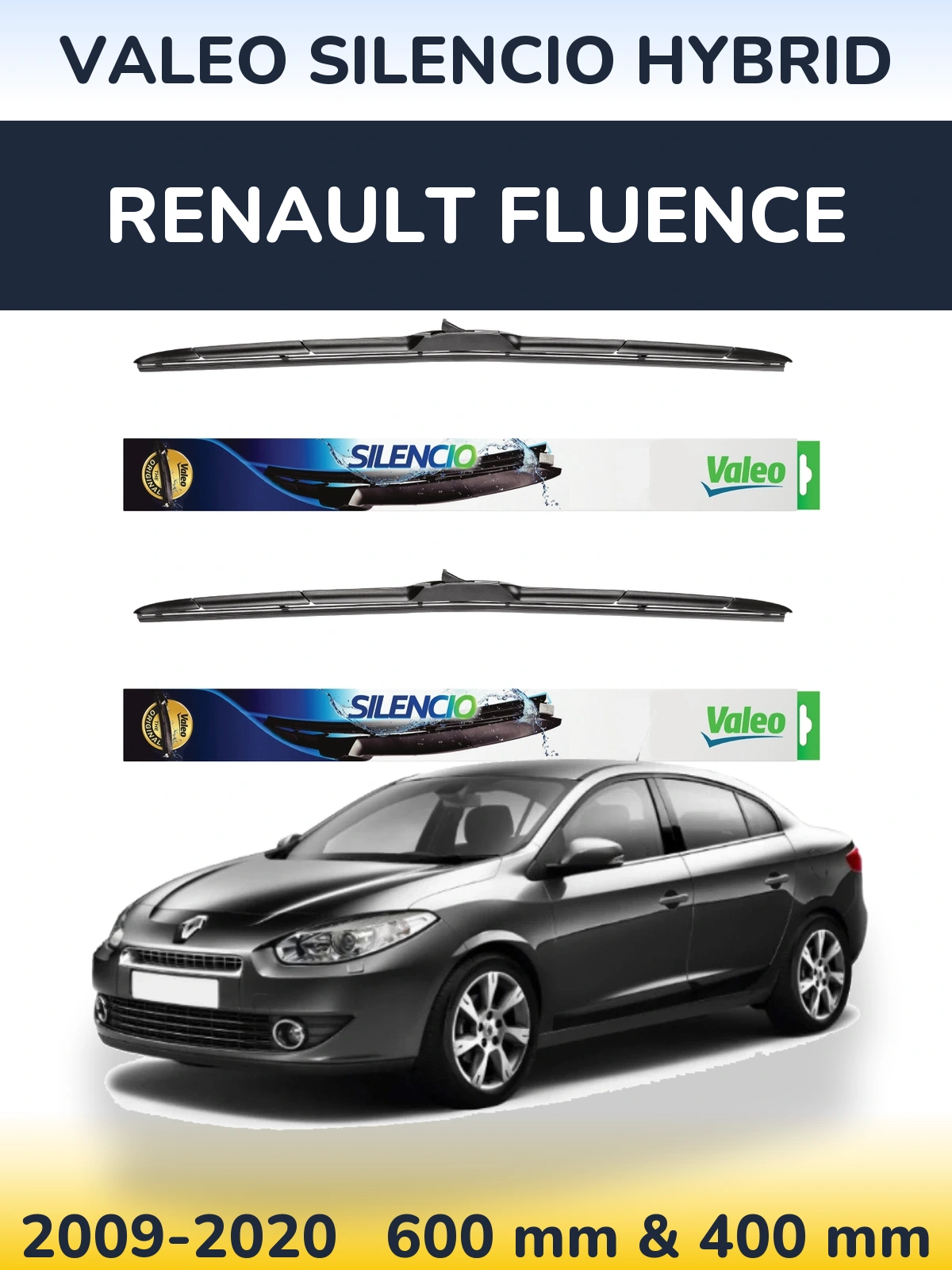 Ștergătoare Valeo Silencio Hybrid pentru Renault Fluence