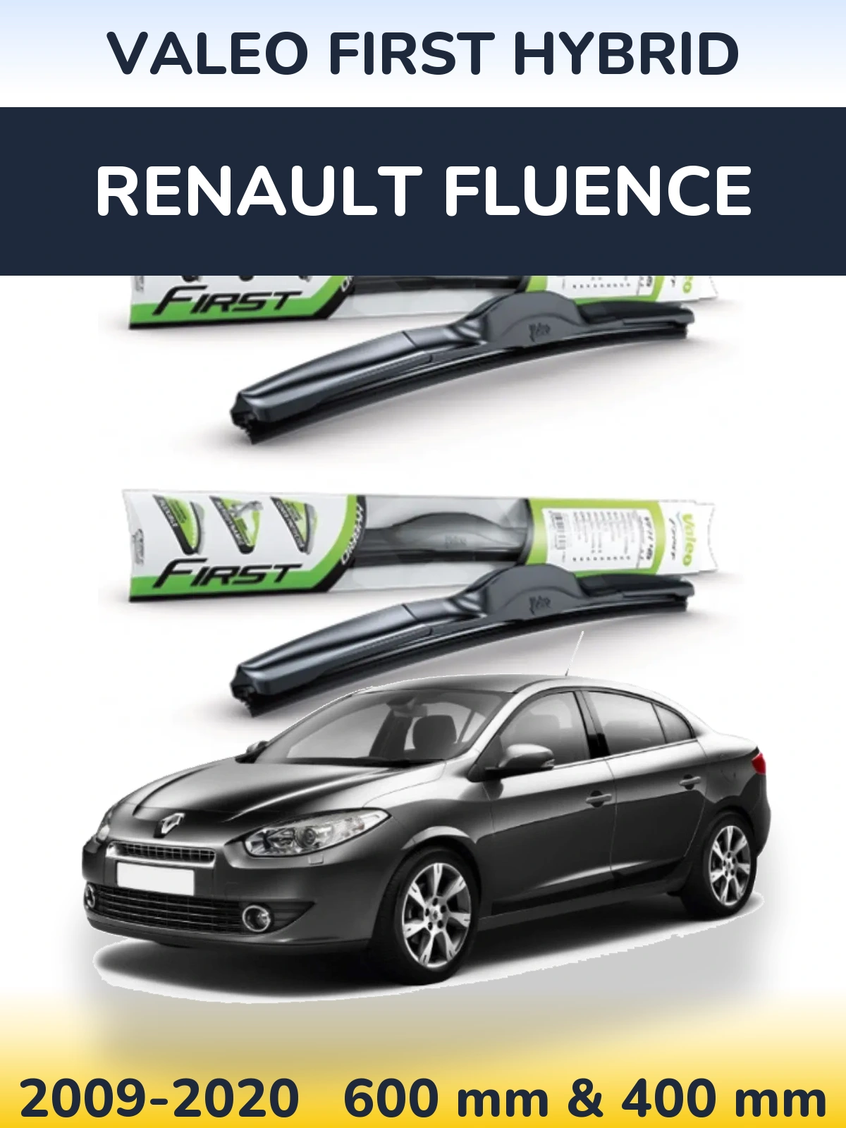 Ștergătoare Valeo First Hybrid pentru Renault Fluence