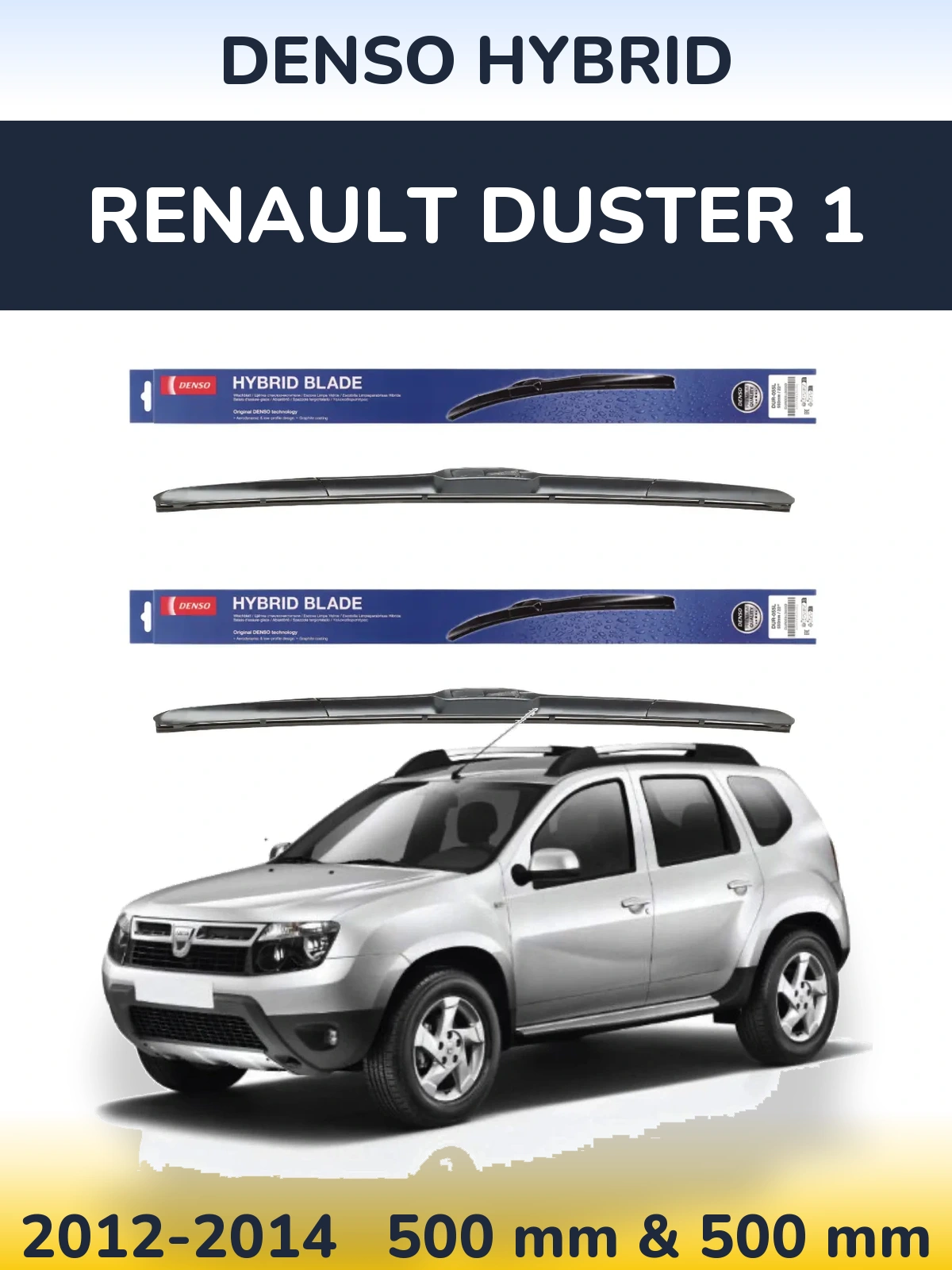 Ștergătoare Denso Hybrid pentru Renault Duster 1
