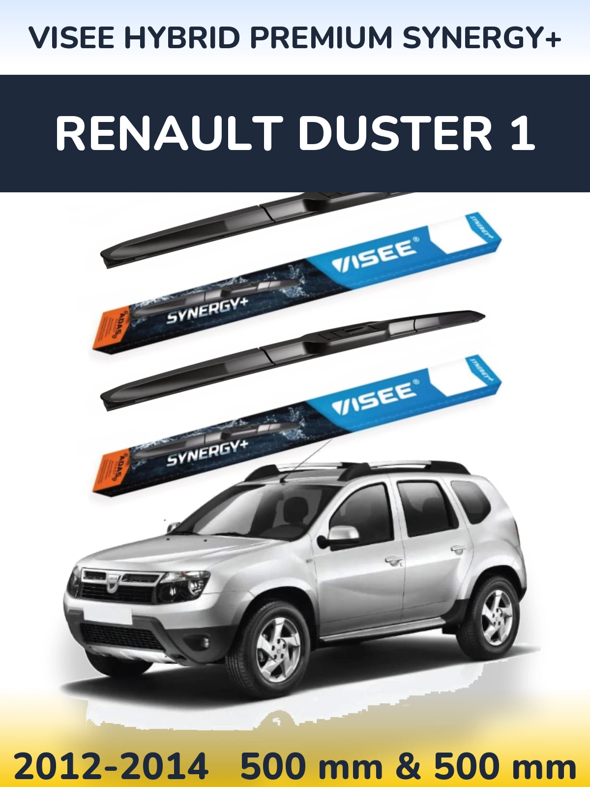 Ștergătoare VISEE HYBRID PREMIUM SYNERGY+ pentru Renault Duster 1