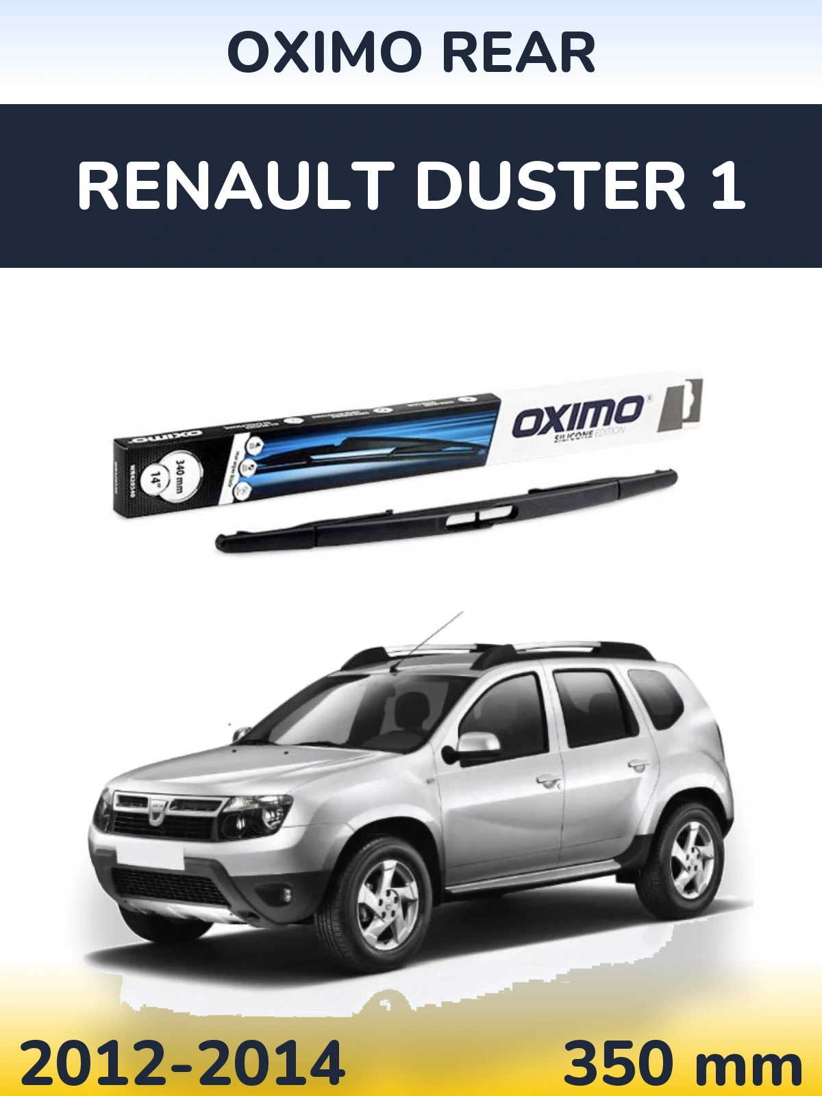 Ștergătoare Oximo Rear pentru Renault Duster 1