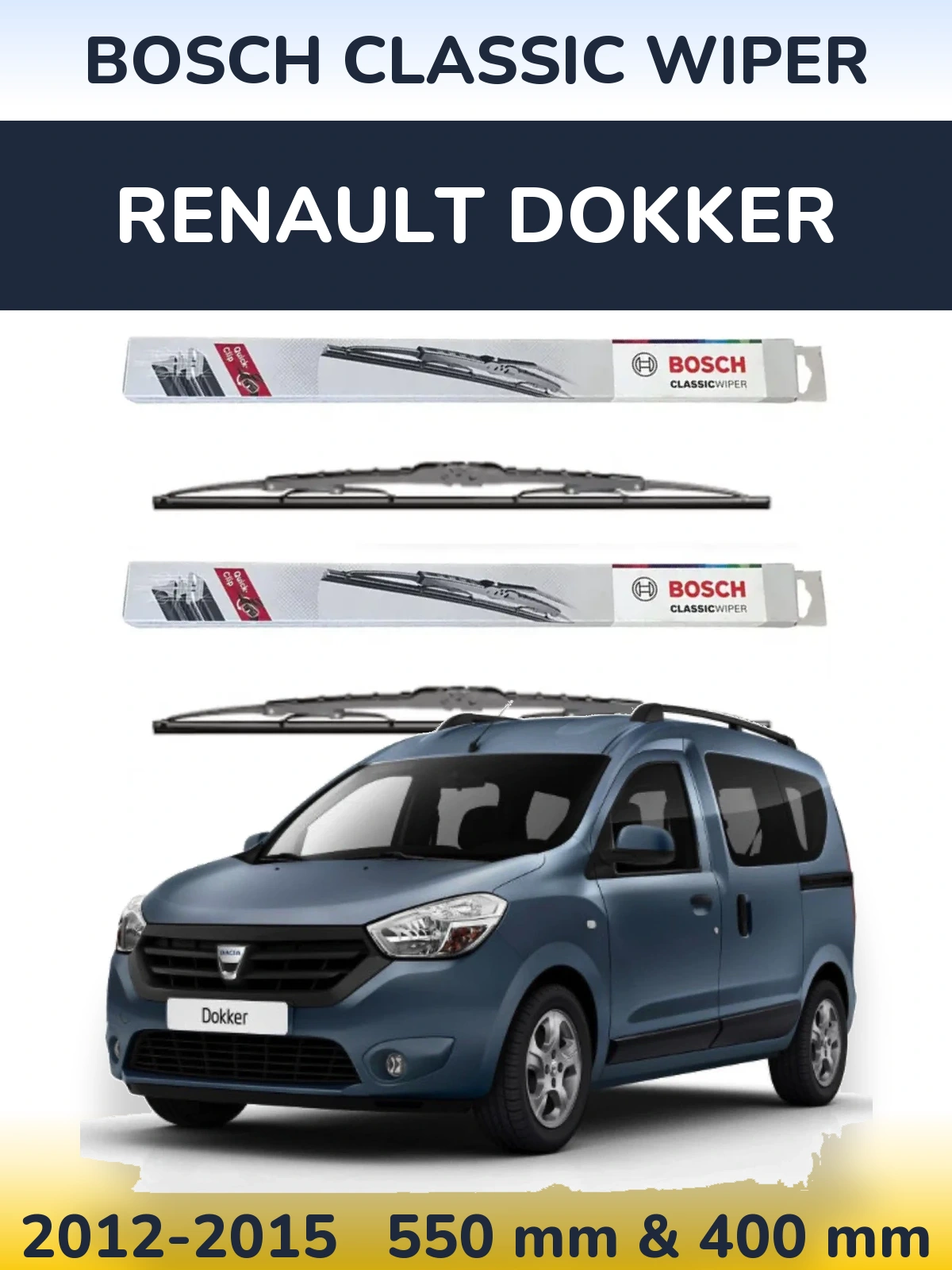 Ștergătoare BOSCH Classic Wiper pentru Renault Dokker