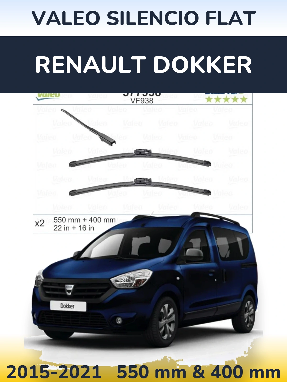 Ștergătoare Valeo Silencio Flat pentru Renault Dokker