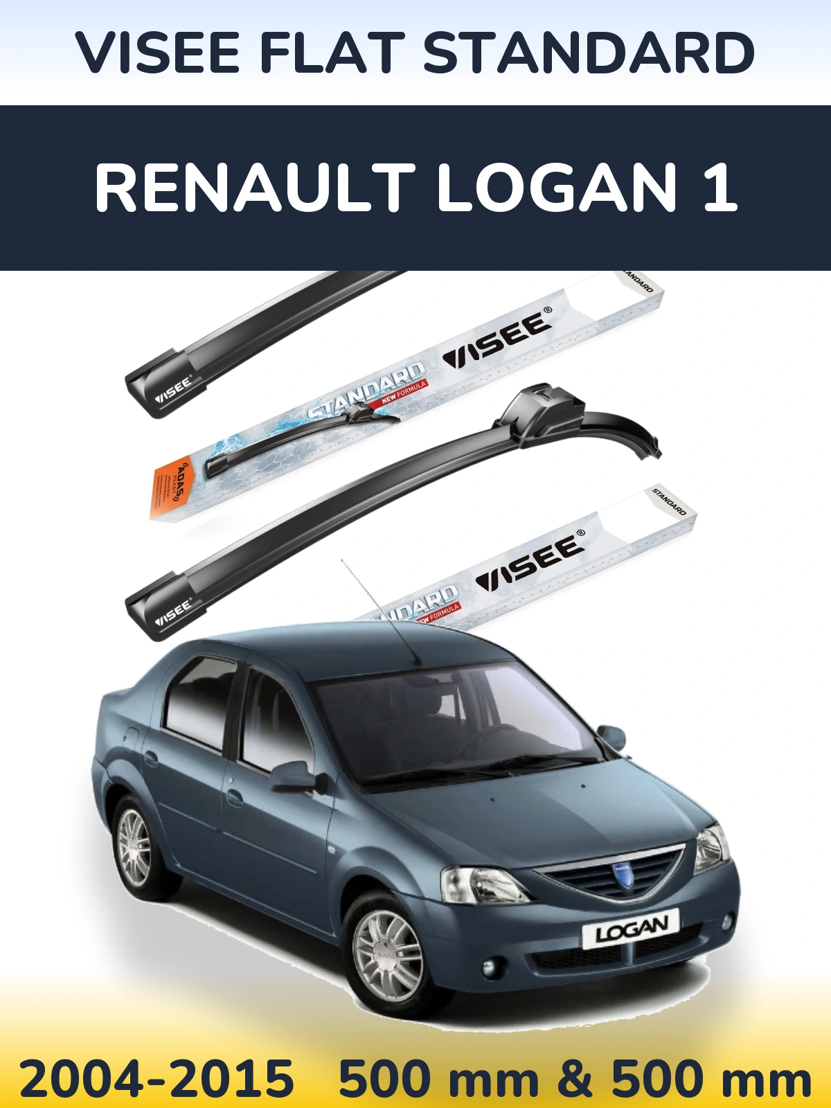Ștergătoare VISEE FLAT STANDARD pentru Renault Logan 1