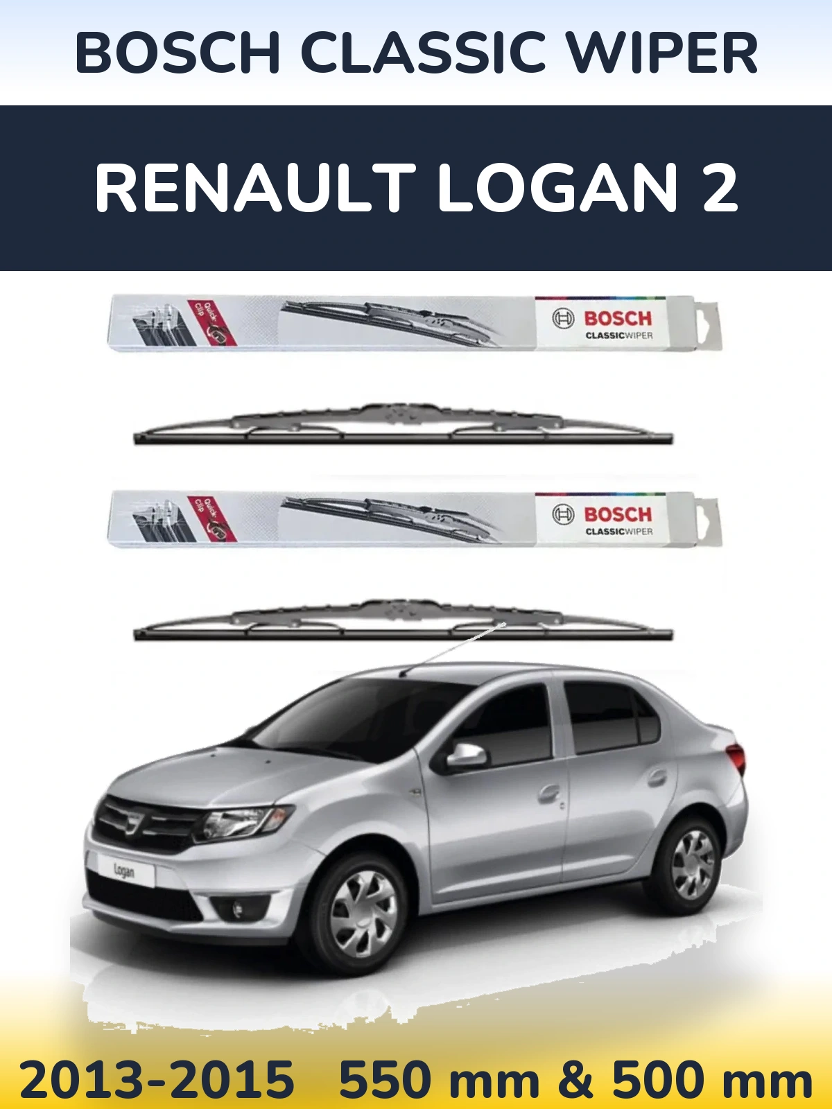 Ștergătoare BOSCH Classic Wiper pentru Renault Logan 2