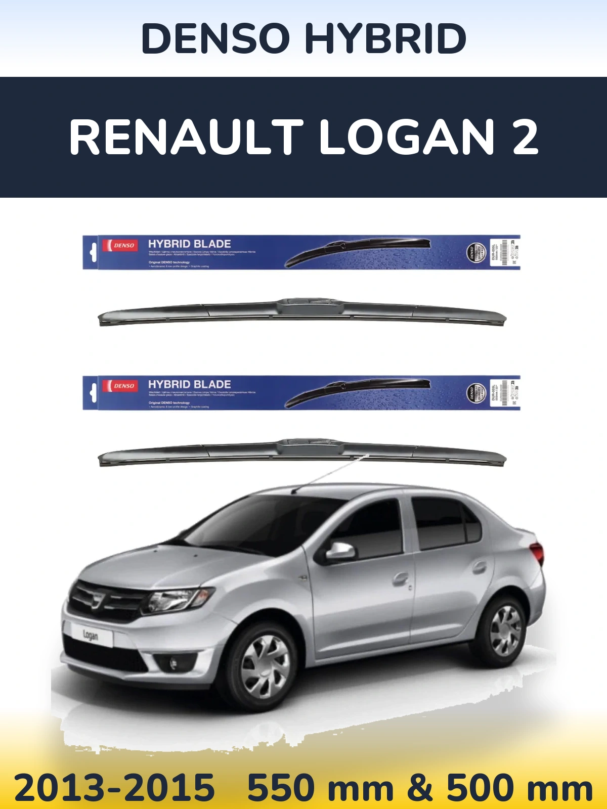 Ștergătoare Denso Hybrid pentru Renault Logan 2