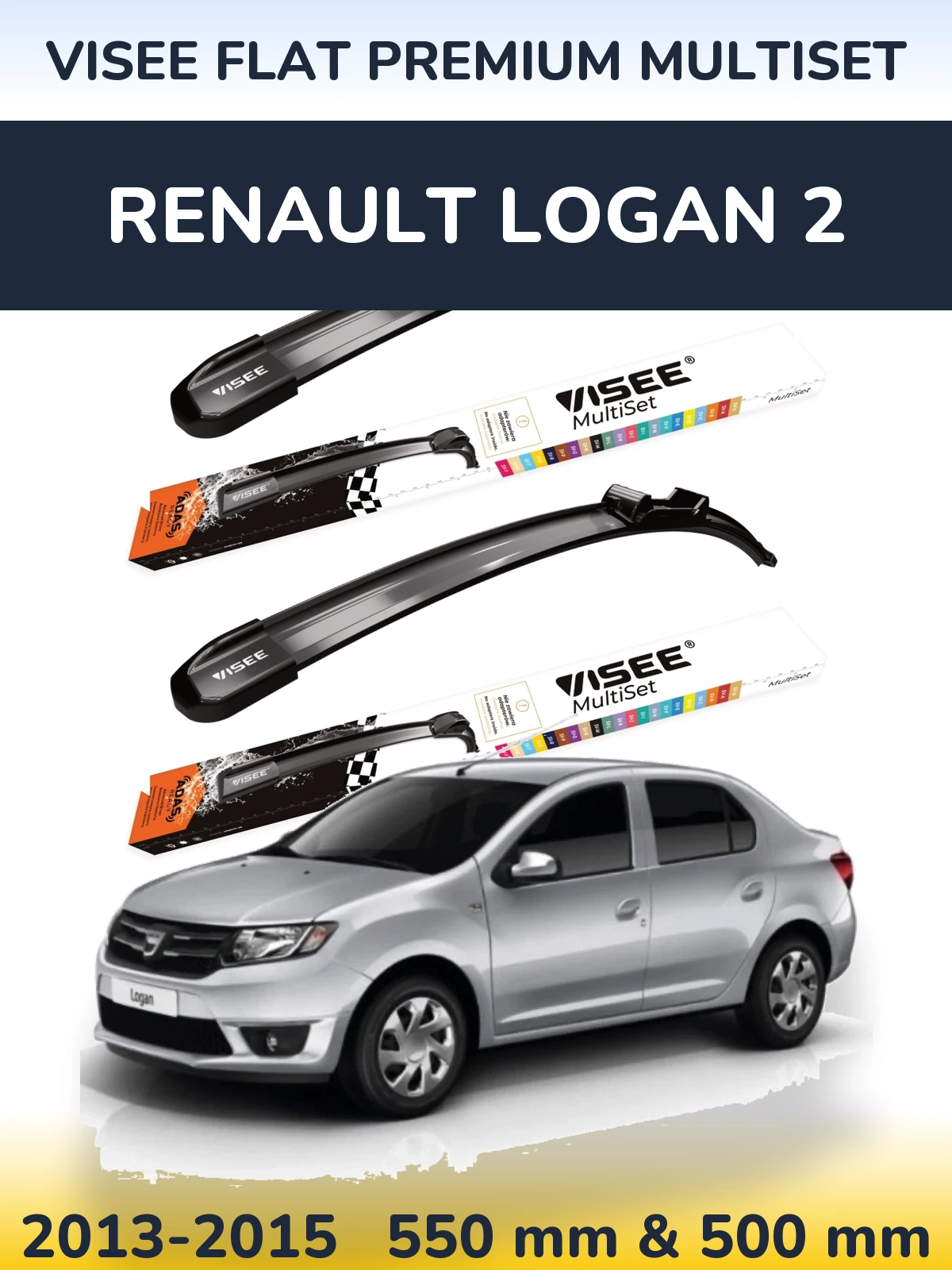 Ștergătoare VISEE FLAT PREMIUM MultiSet pentru Renault Logan 2