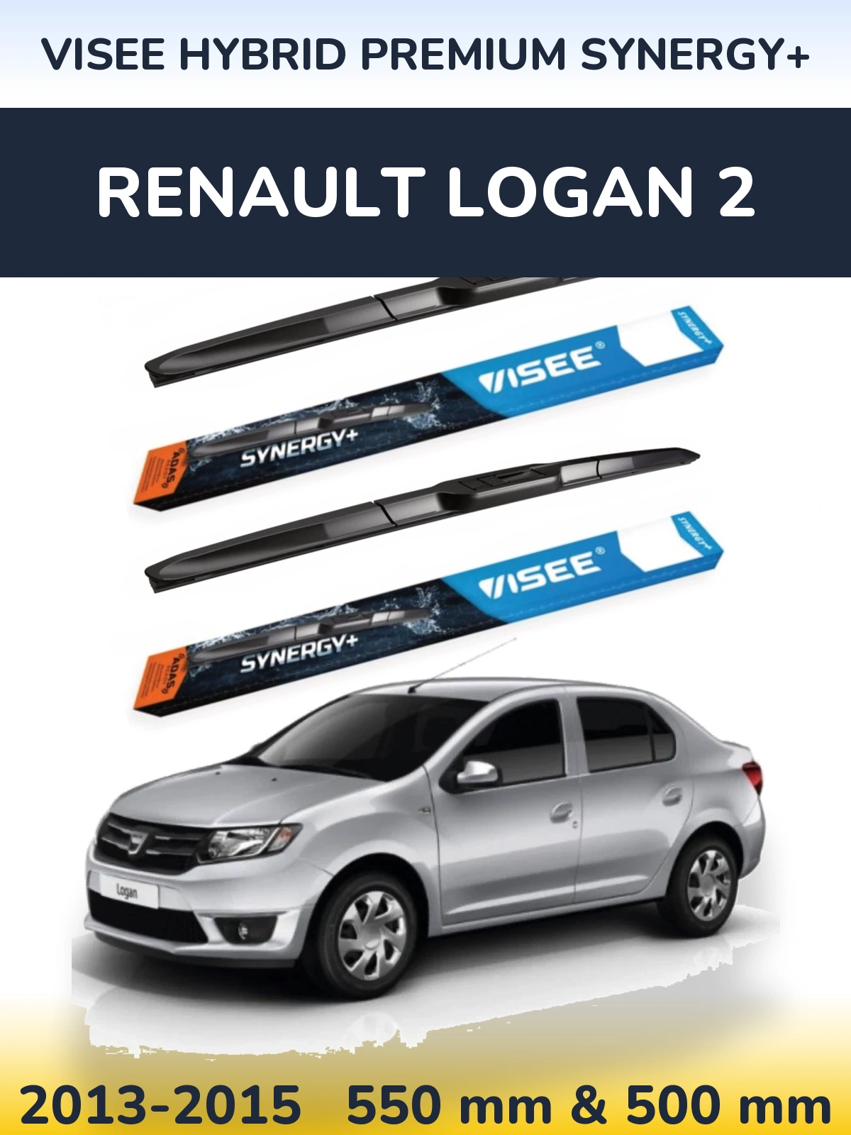 Ștergătoare VISEE HYBRID PREMIUM SYNERGY+ pentru Renault Logan 2