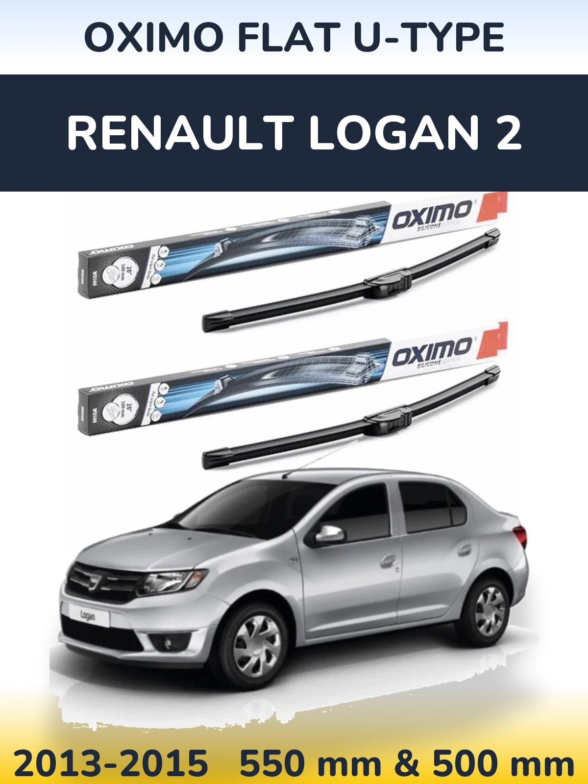 Ștergătoare Oximo Flat U-type pentru Renault Logan 2