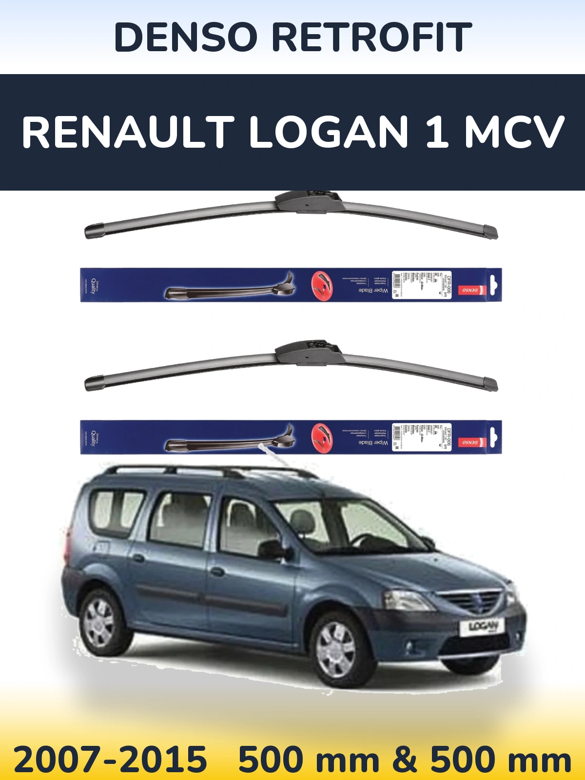 Ștergătoare Denso Retrofit pentru Renault Logan 1 MCV