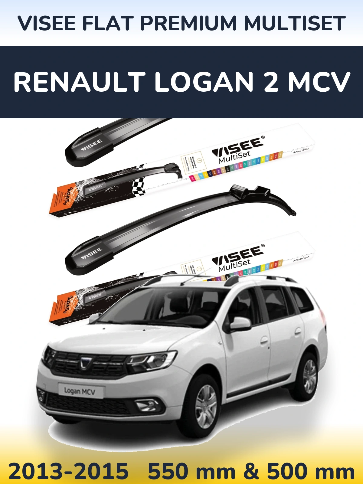 Ștergătoare VISEE FLAT PREMIUM MultiSet pentru Renault Logan 2 MCV