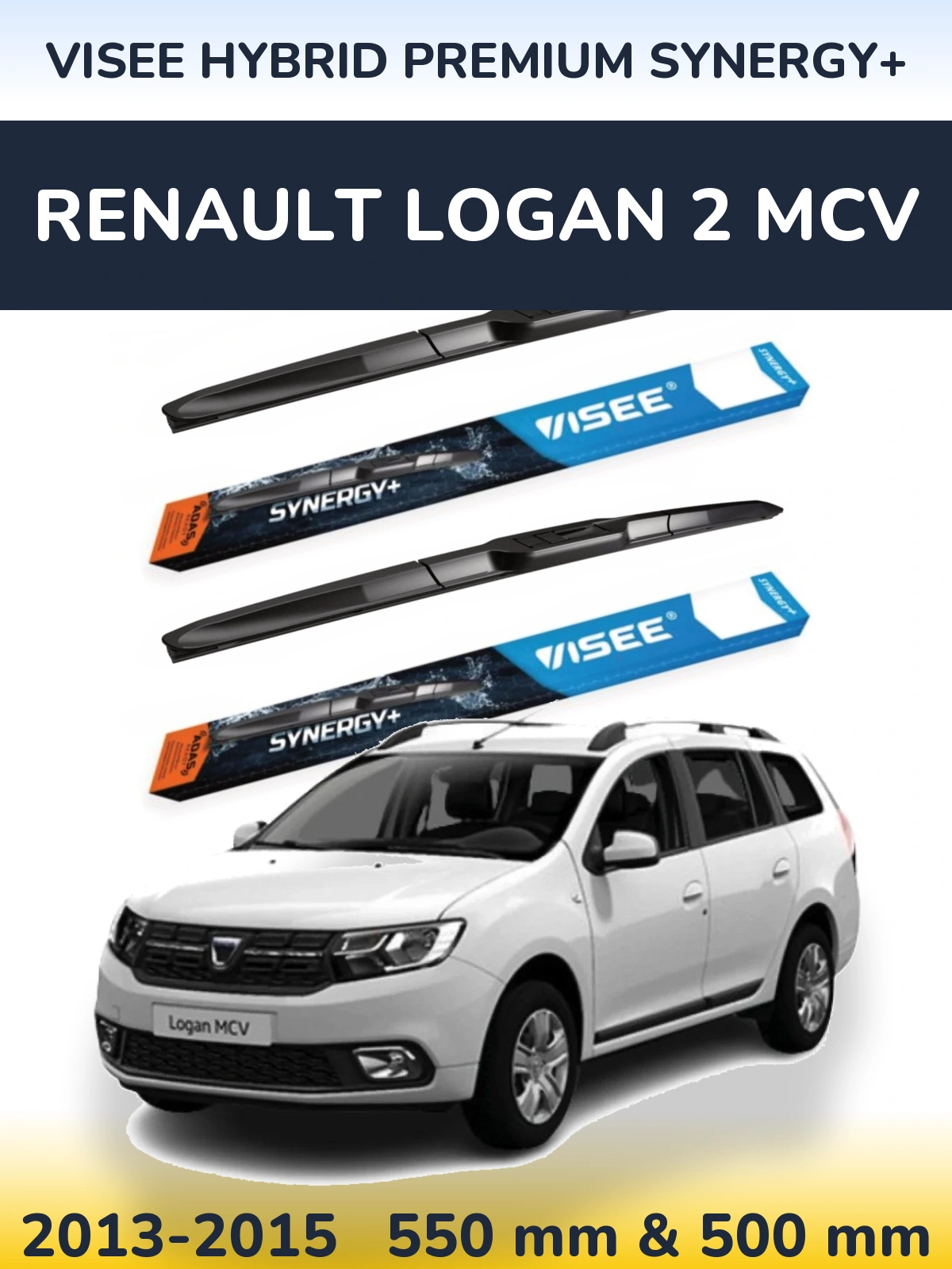 Ștergătoare VISEE HYBRID PREMIUM SYNERGY+ pentru Renault Logan 2 MCV