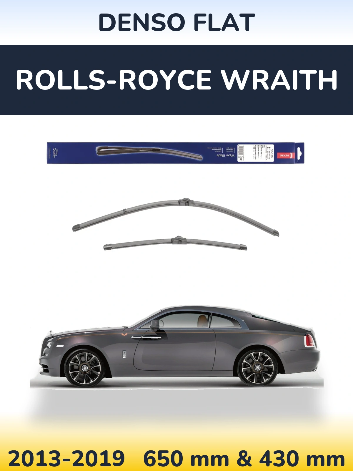 Ștergătoare Denso Flat pentru Rolls-Royce Wraith