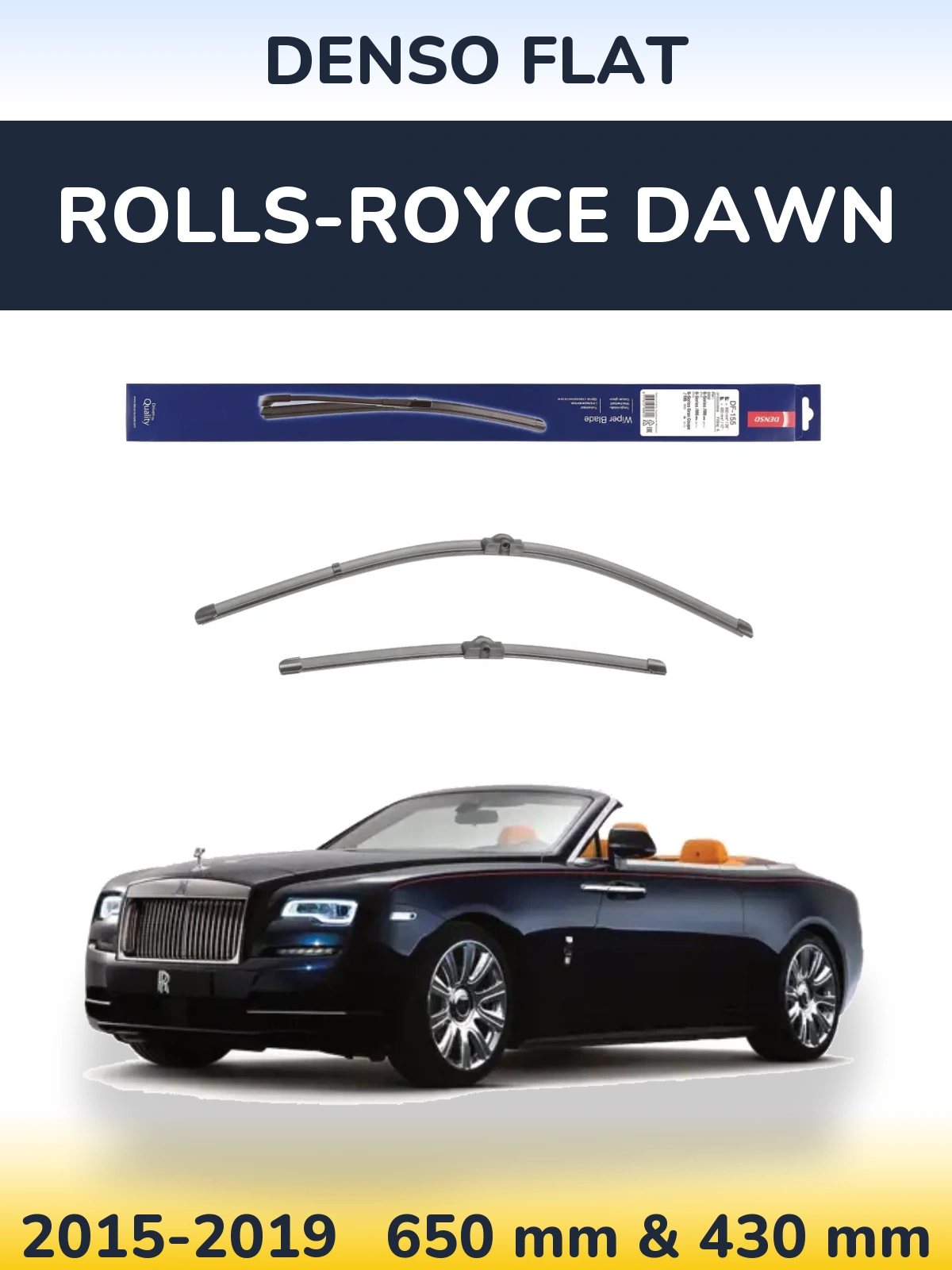 Ștergătoare Denso Flat pentru Rolls-Royce Dawn