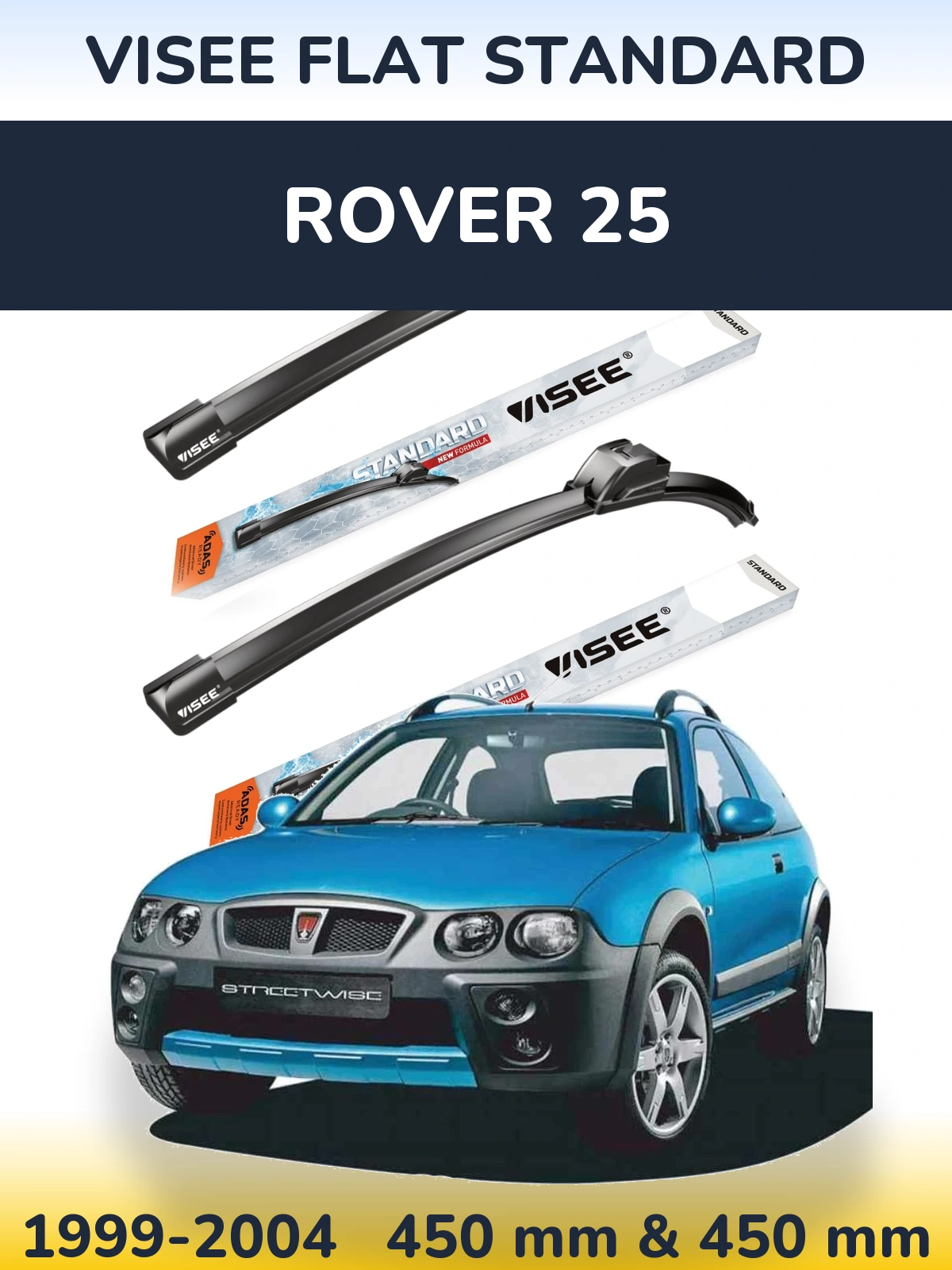 Ștergătoare VISEE FLAT STANDARD pentru Rover 25