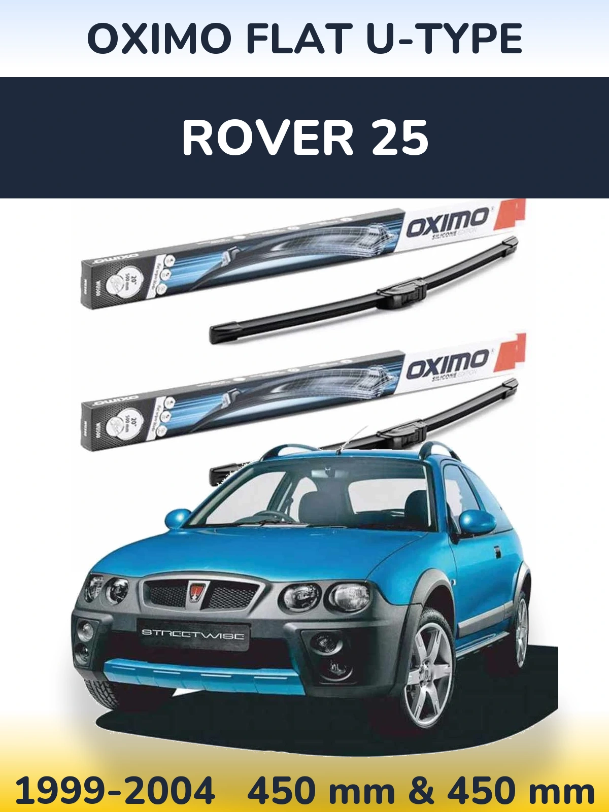 Ștergătoare Oximo Flat U-type pentru Rover 25