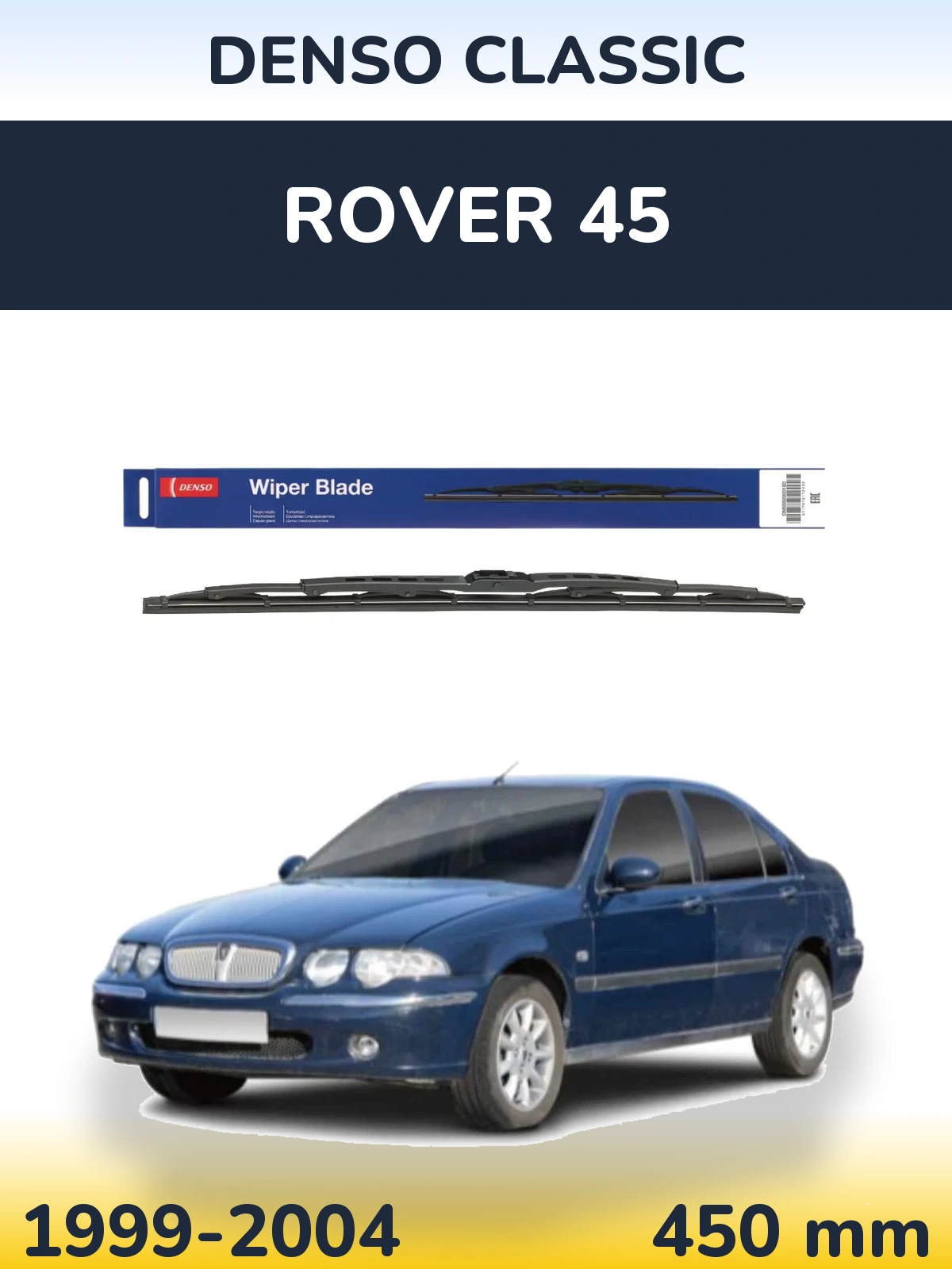 Ștergătoare Denso Classic pentru Rover 45