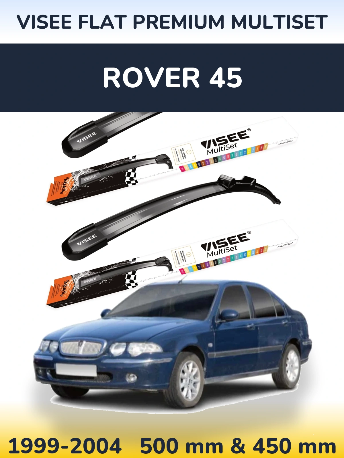 Ștergătoare VISEE FLAT PREMIUM MultiSet pentru Rover 45