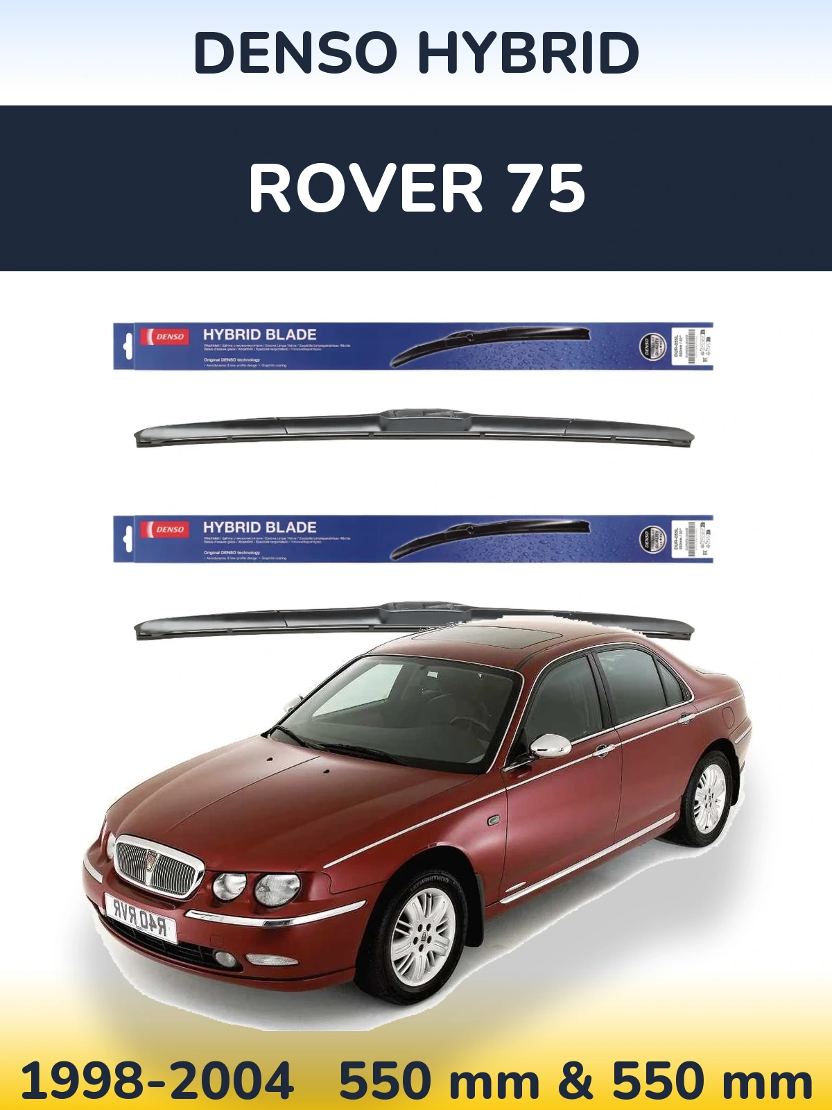 Ștergătoare Denso Hybrid pentru Rover 75