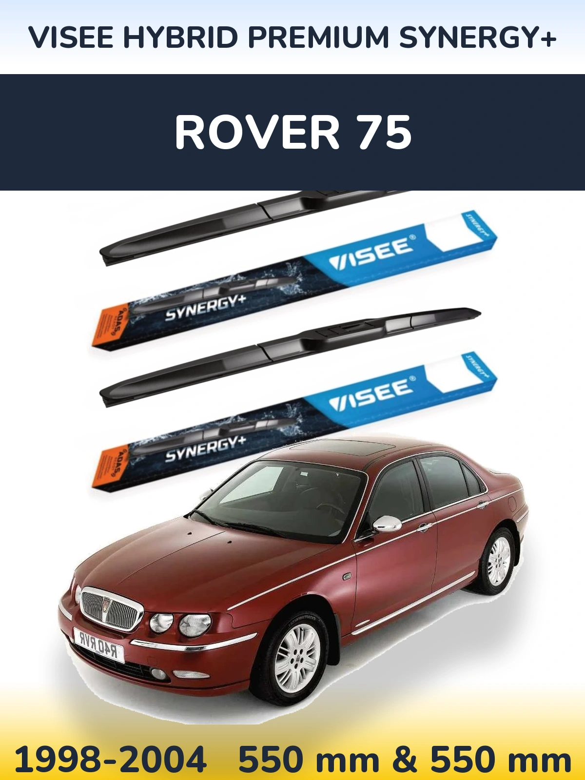 Ștergătoare VISEE HYBRID PREMIUM SYNERGY+ pentru Rover 75