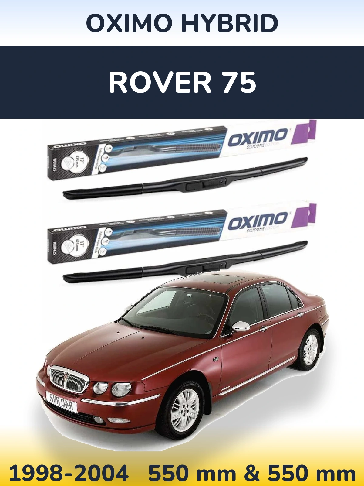 Ștergătoare Oximo Hybrid pentru Rover 75